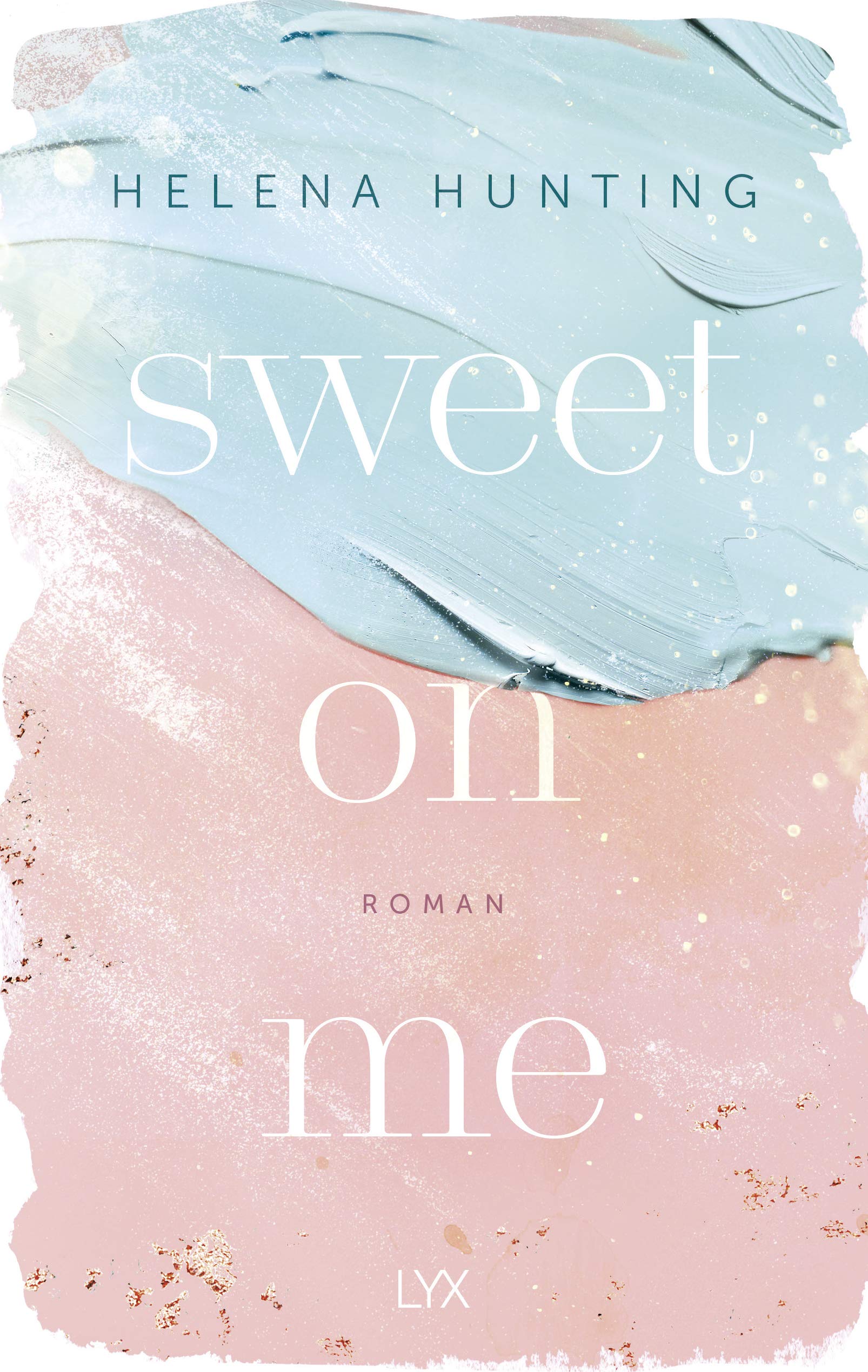 Sweet On Me Contemporary literature Books