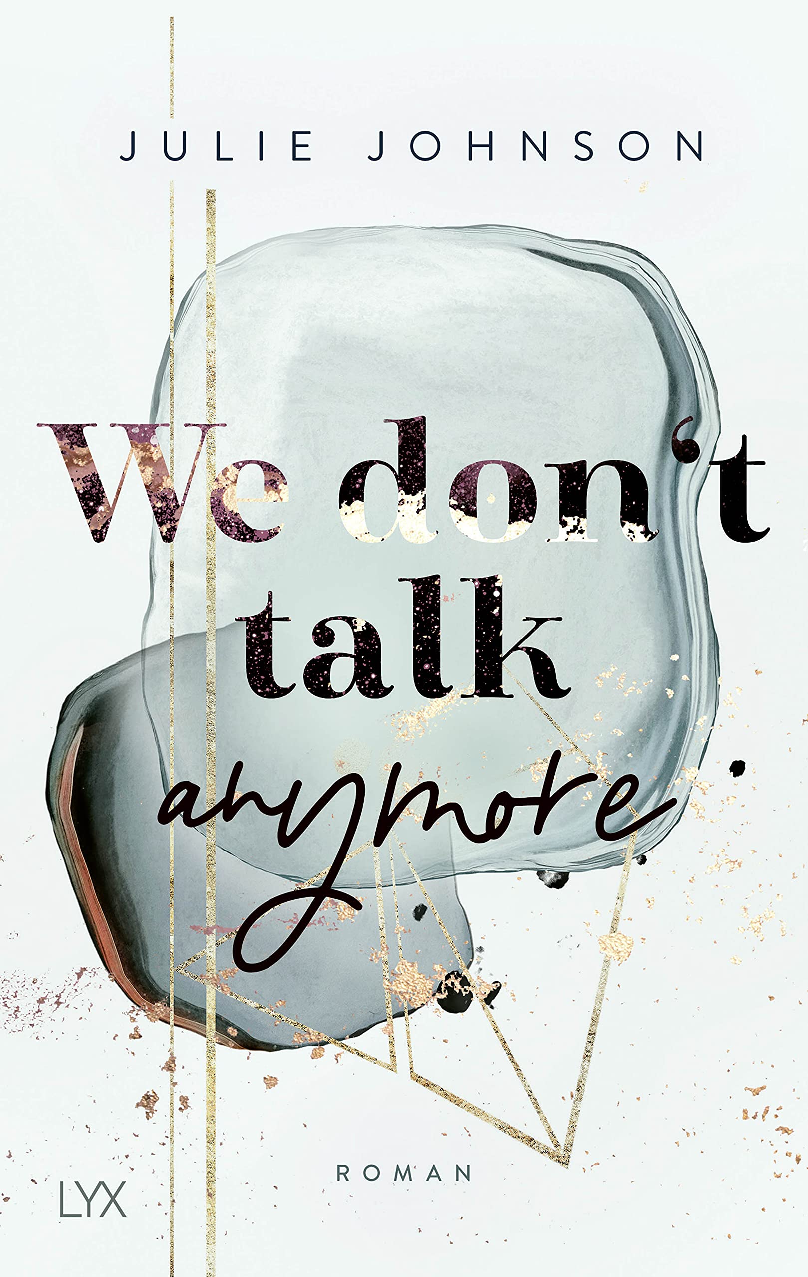Product Image: We don’t talk anymore