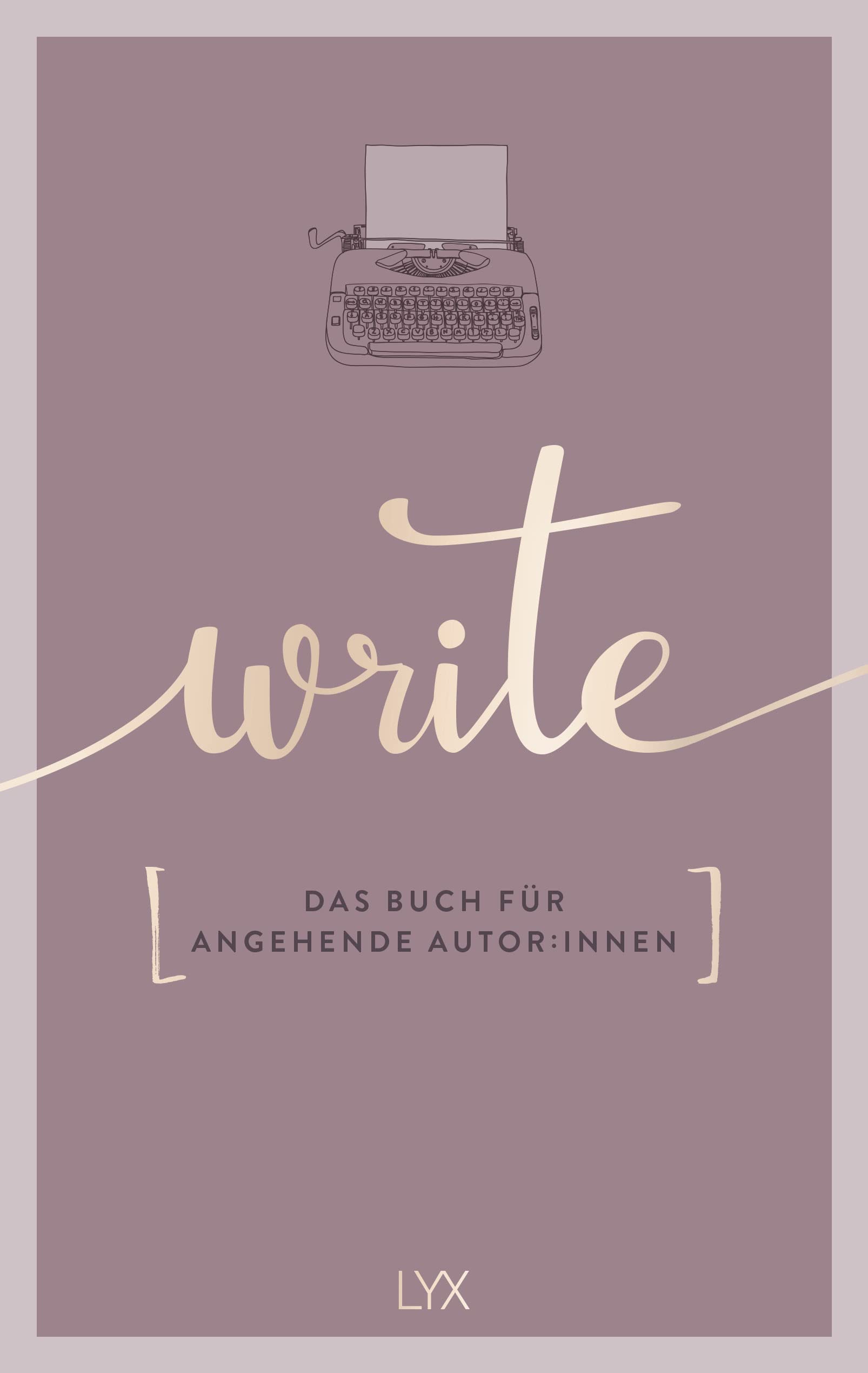 Write - Das Buch für angehende Autor:innen Contemporary literature