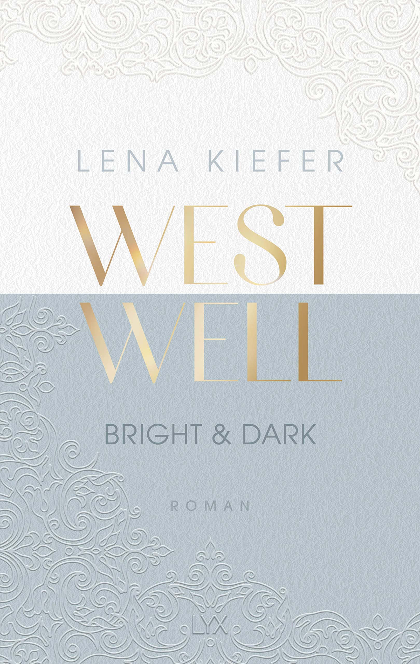 Westwell - Bright & Dark Contemporary literature Books