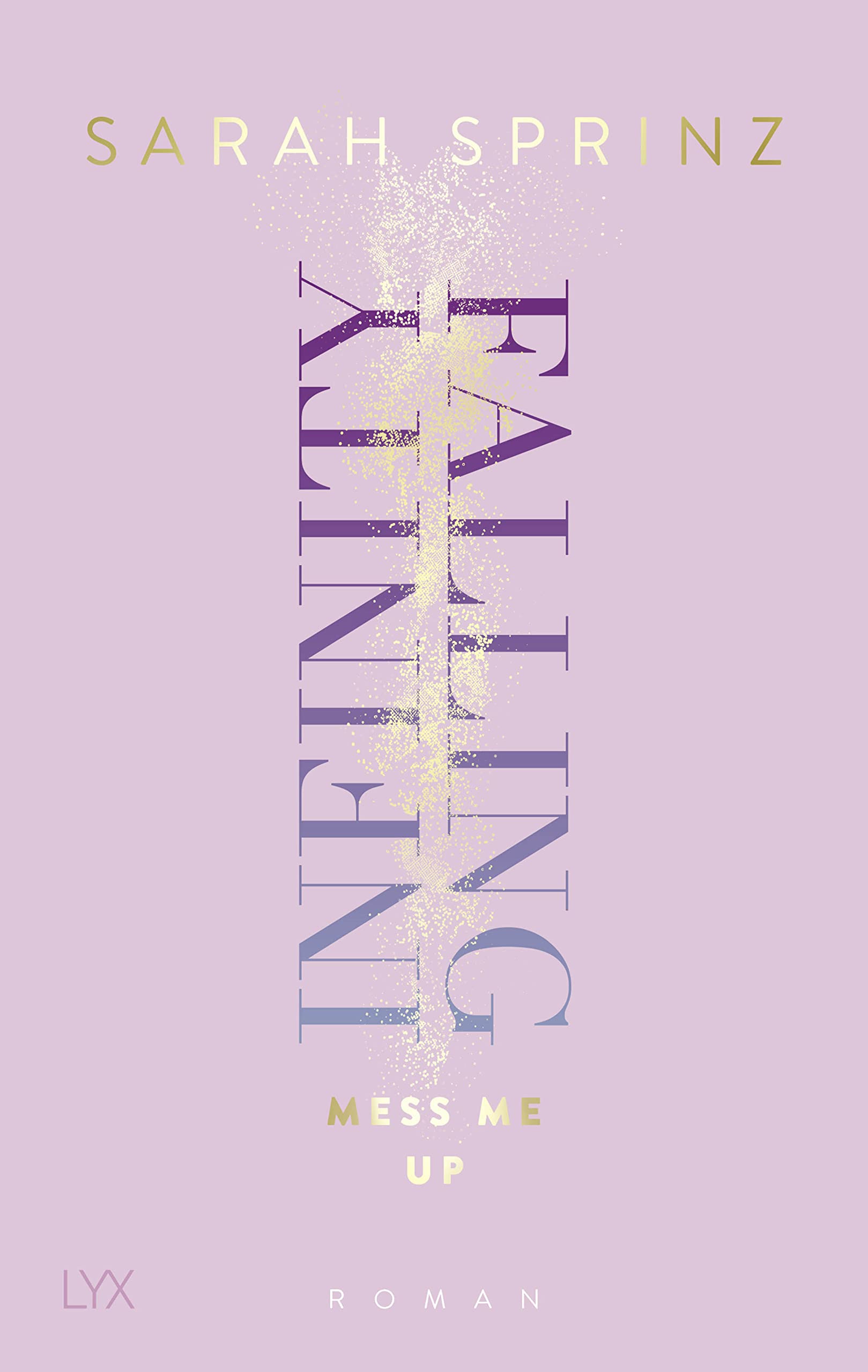 Infinity Falling - Mess Me Up Contemporary literature Books