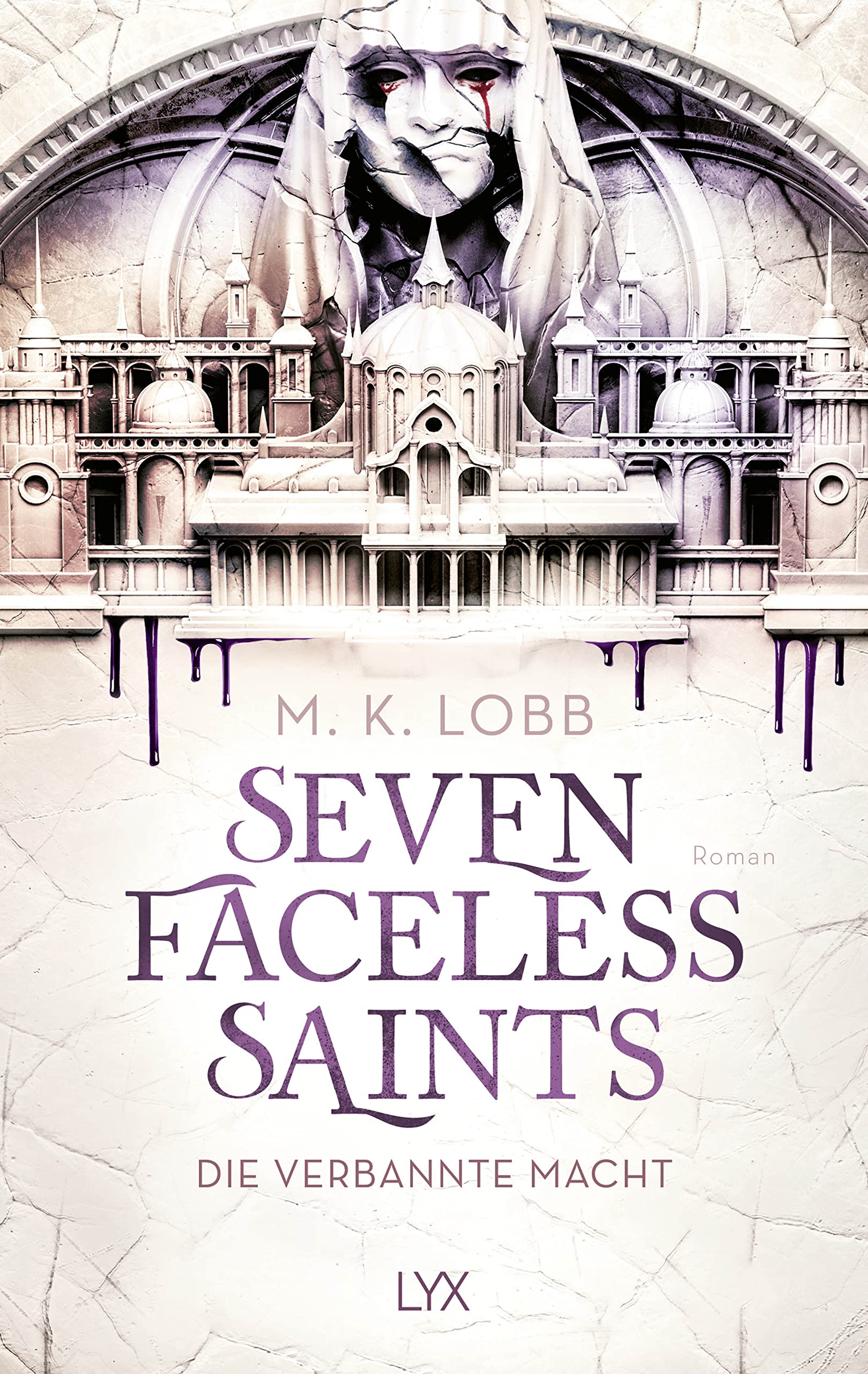 Seven Faceless Saints - Die verbannte Macht Contemporary literature
