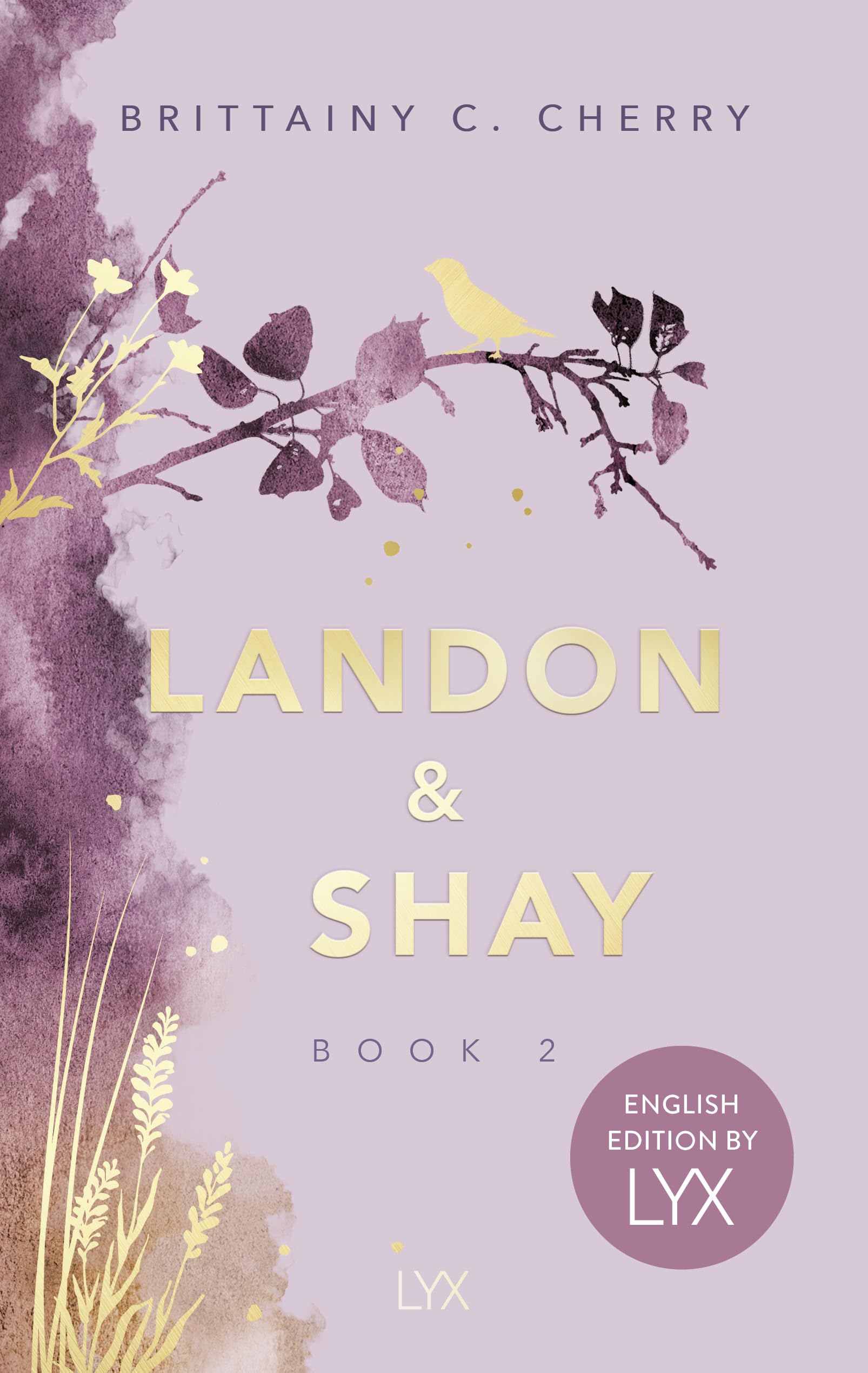 Landon & Shay. Part Two: English Edition by LYX Contemporary literature