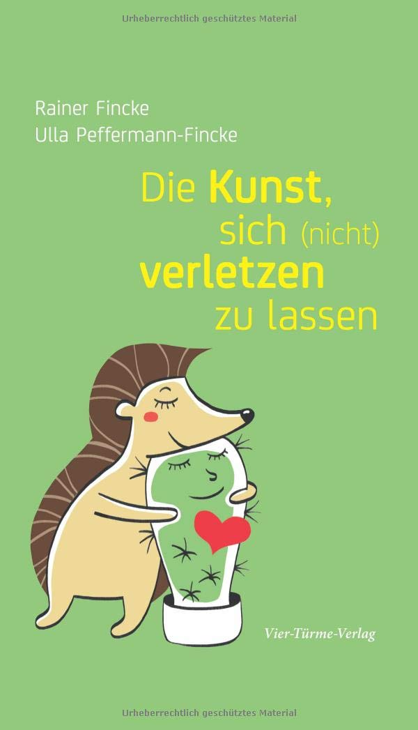 Die Kunst, sich (nicht) verletzen zu lassen Religion & Esotericism
