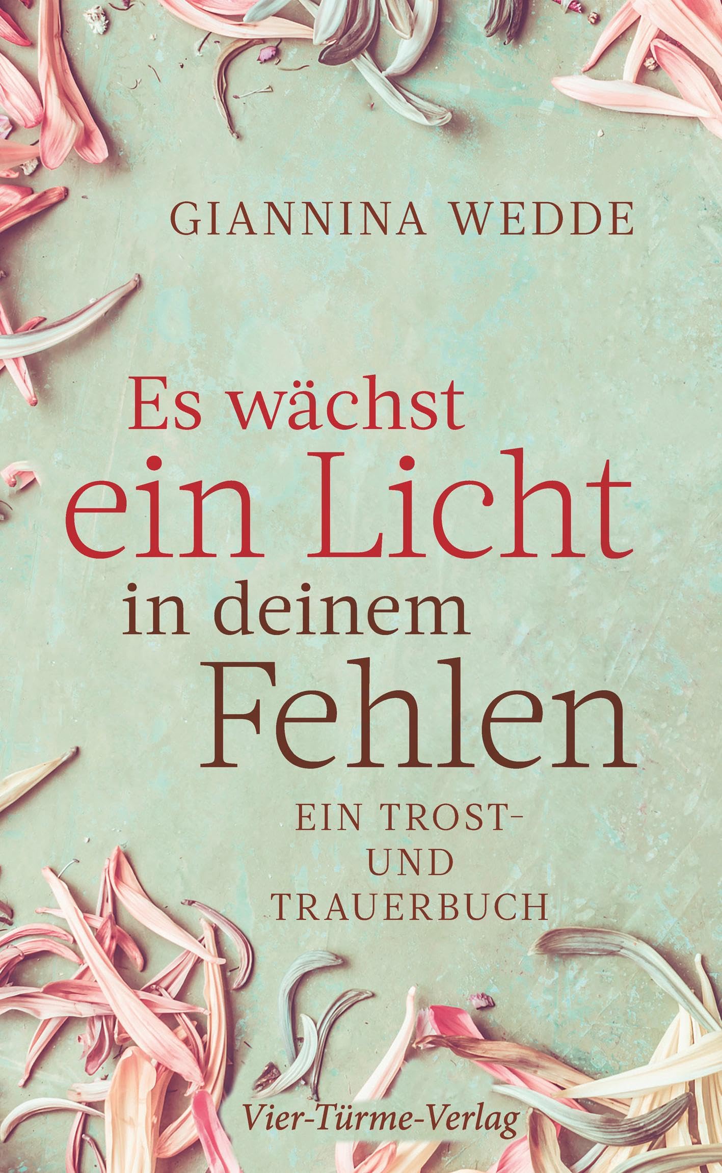 Es wächst ein Licht in deinem Fehlen Death & Mourning