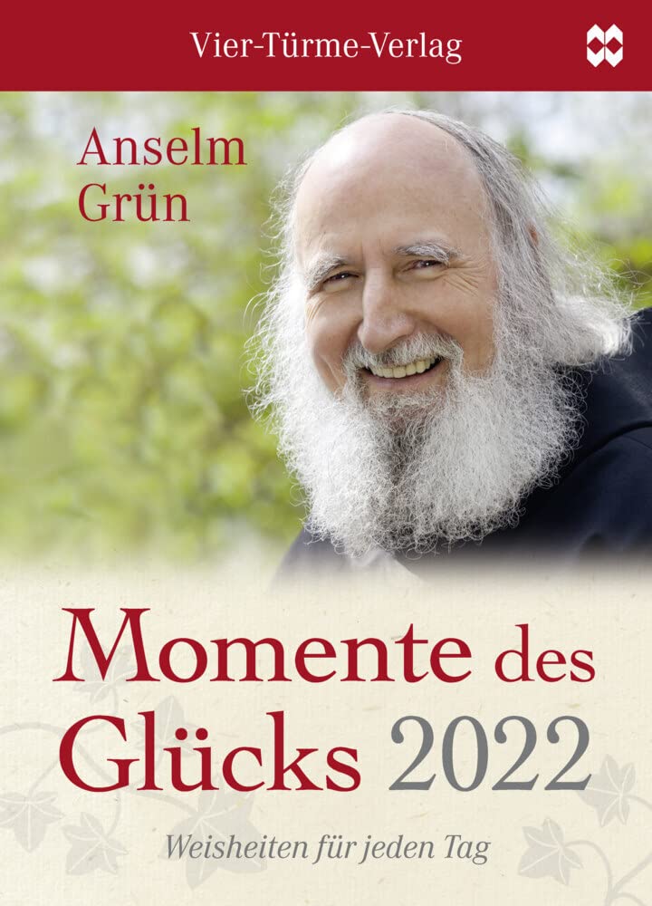 Momente des Glücks 2022. Weisheiten für jeden Tag Lifestyle