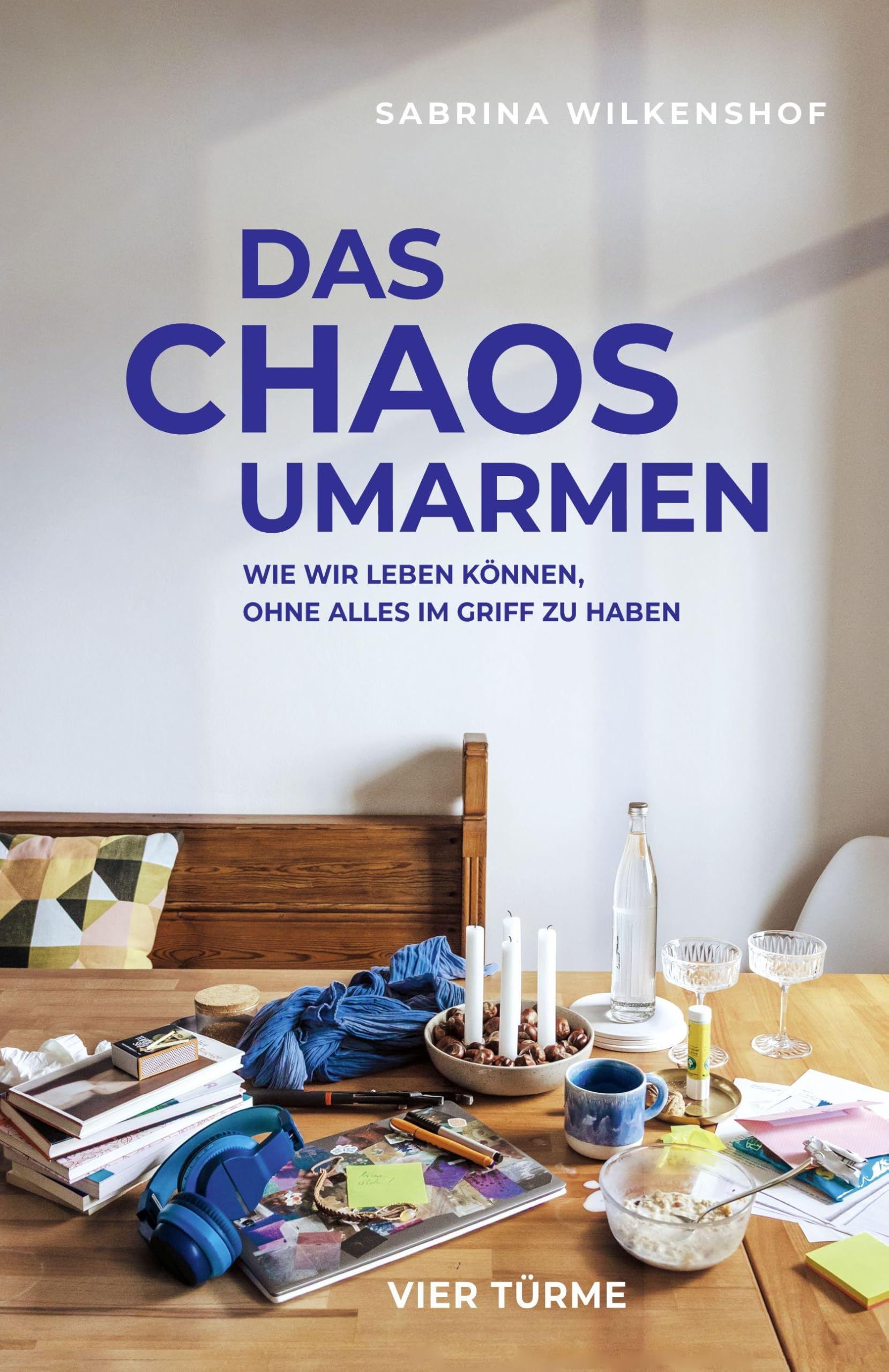Das Chaos umarmen Books