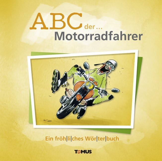 ABC der ... Motorradfahrer Manga
