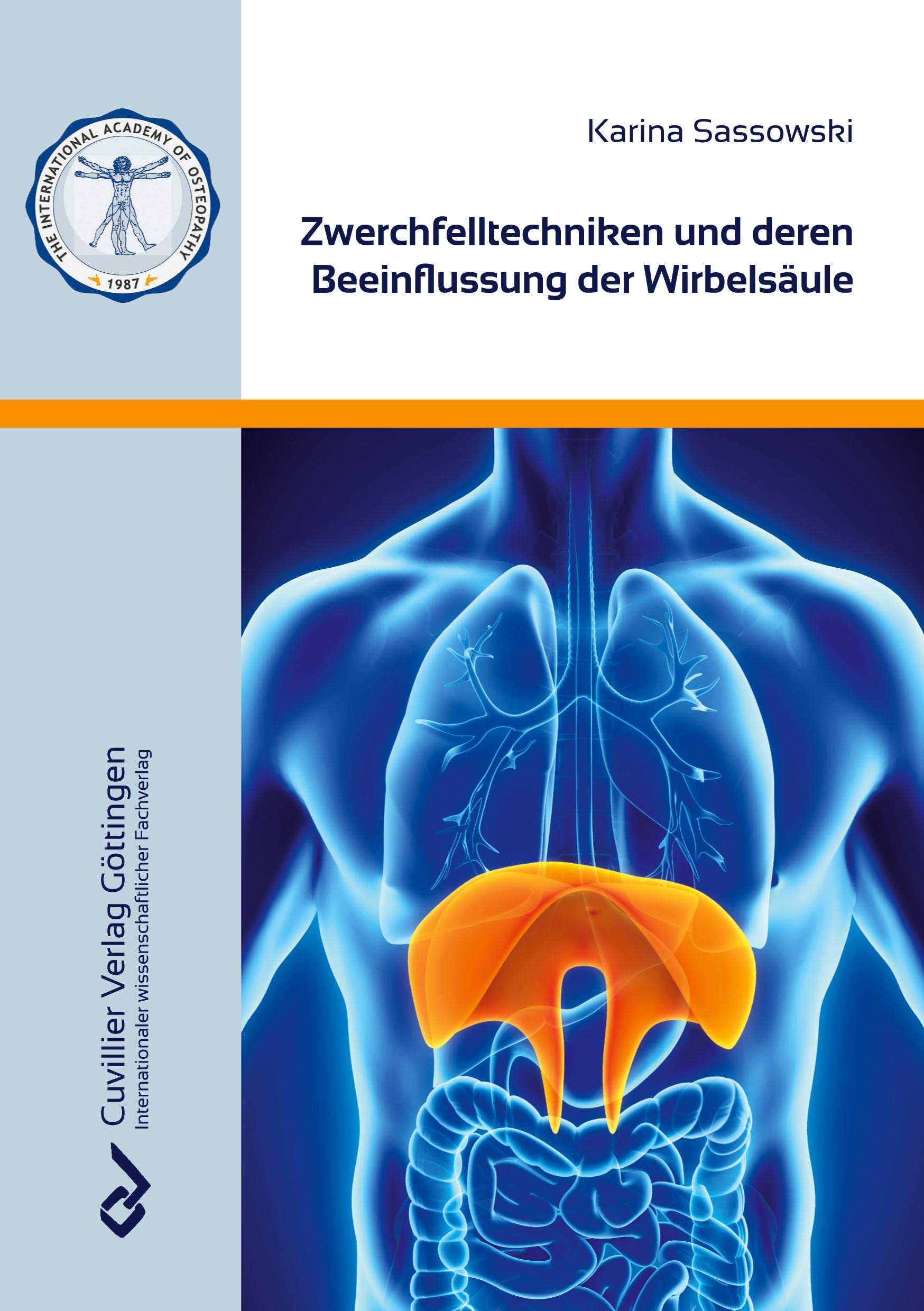 Zwerchfelltechniken und deren Beeinflussung der Wirbelsäule Medicine
