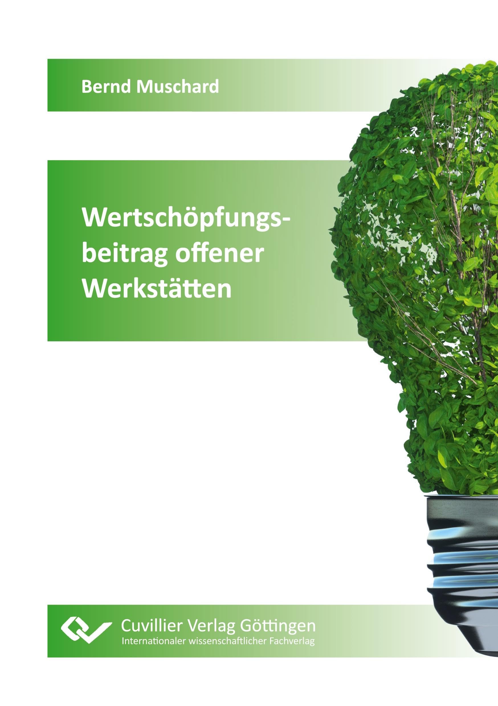 Wertschöpfungsbeitrag offener Werkstätten Business, Finance & Career