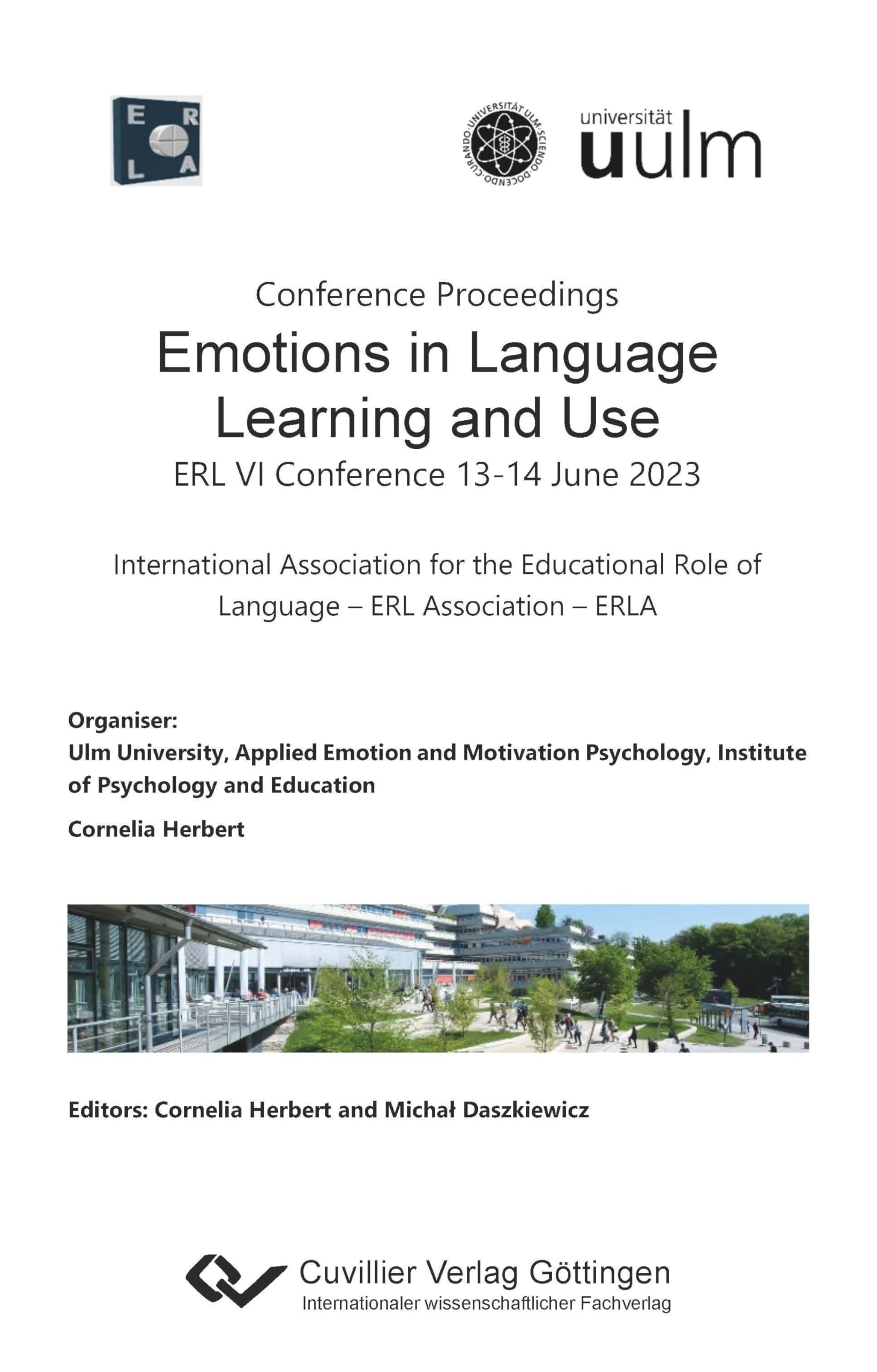 Conference Proceedings - Emotions in Language Learning and Use. ERL VI Conference, 13-14 June 2023 Medicine