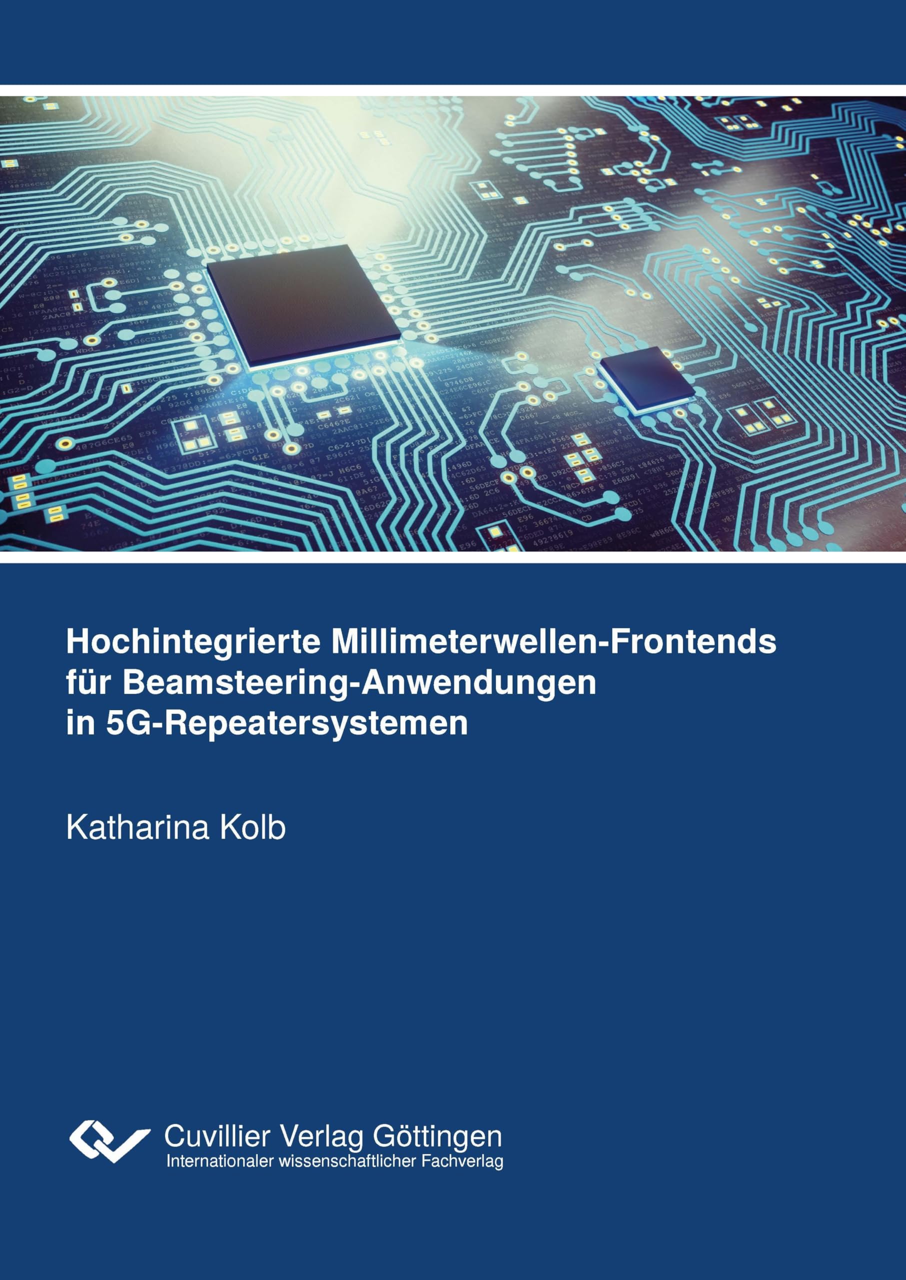 Hochintegrierte Millimeterwellen-Frontends für Beamsteering-Anwendungen in 5G-Repeatersystemen Business & Technology