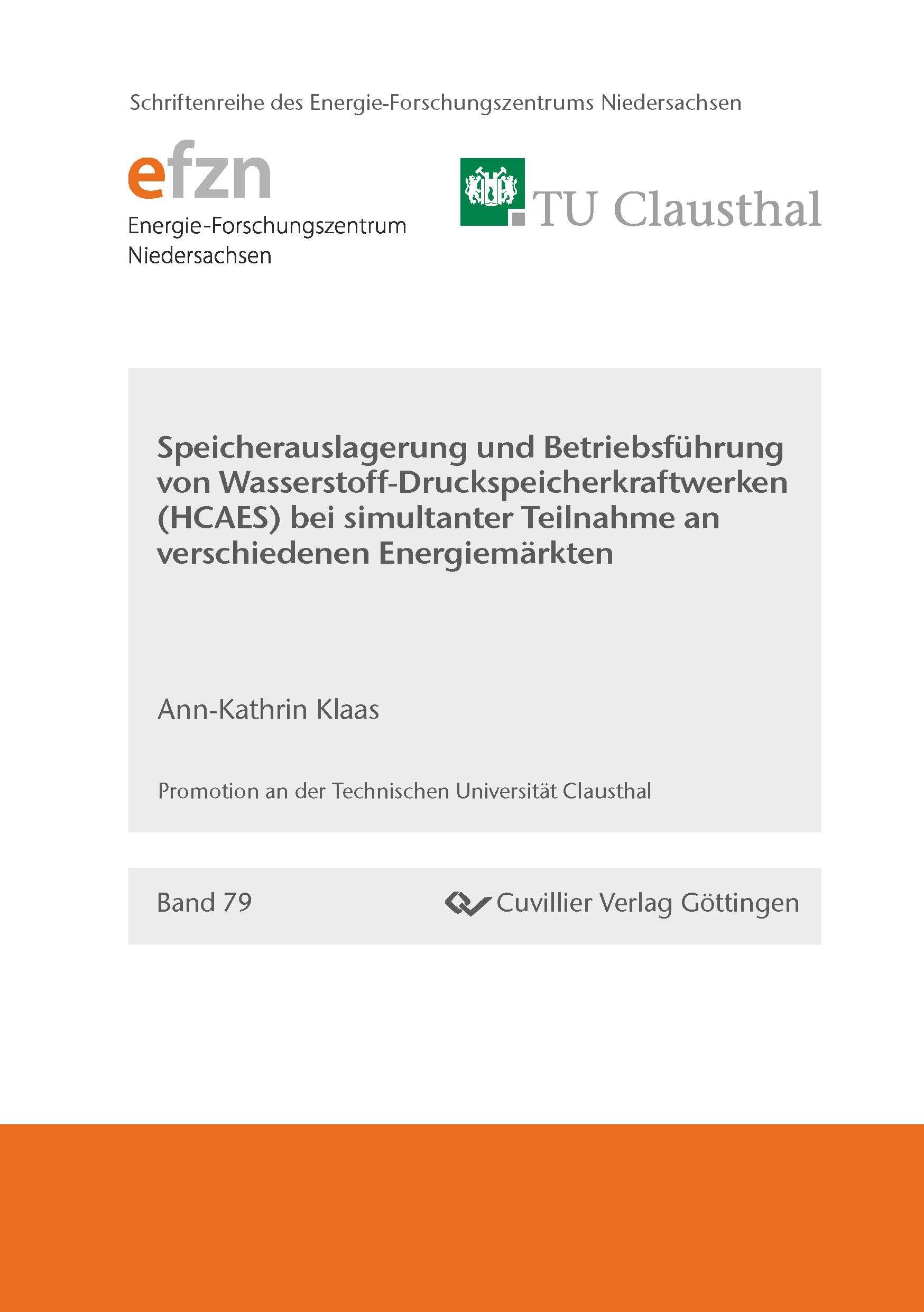 Speicherauslegung und Betriebsführung von Wasserstoff- Druckluftspeicherkraftwerken (HCAES) bei simultaner Teilnahme an verschiedenen Energiemärkten Business & Technology