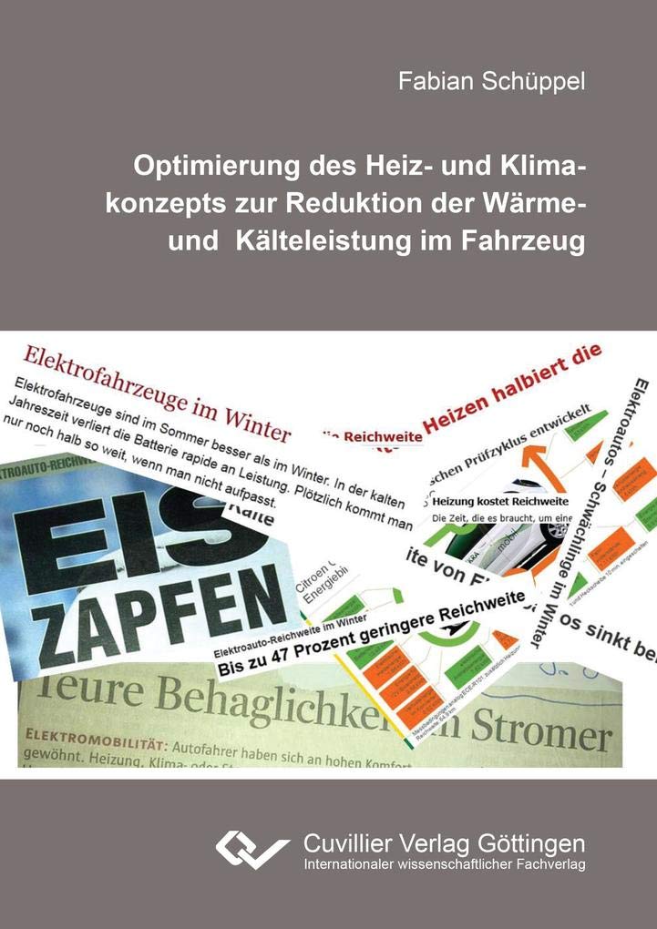 Optimierung des Heiz- und Klimakonzepts zur Reduktion der Wärme- und Kälteleistung im Fahrzeug Business & Technology