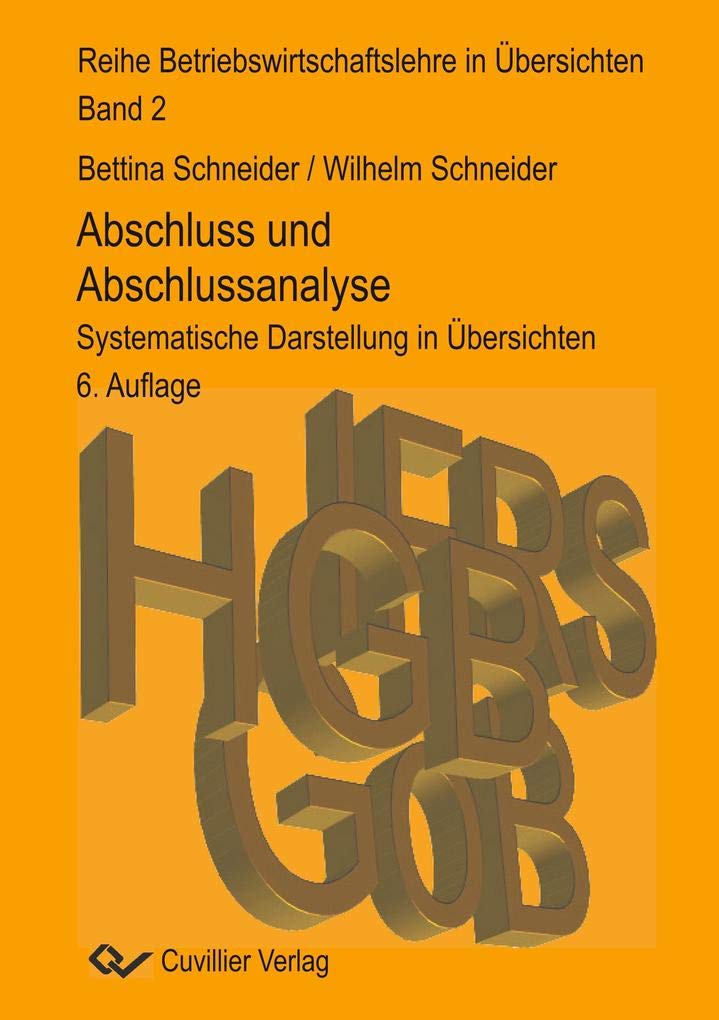 Abschluss und Abschlussanalyse: Systematische Darstellung in Übersichten Law