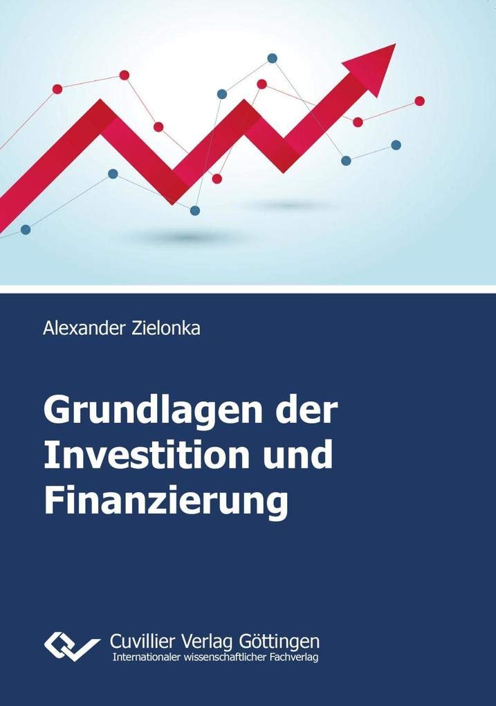 Grundlagen der Investition und Finanzierung Law