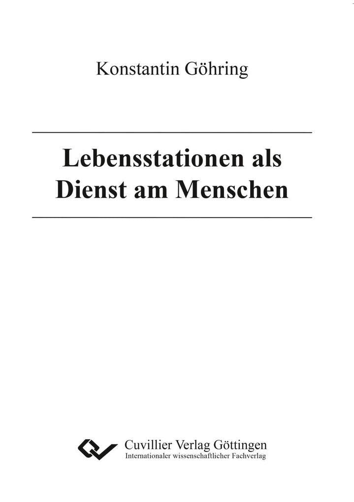 Lebensstationen als Dienst am Menschen Books