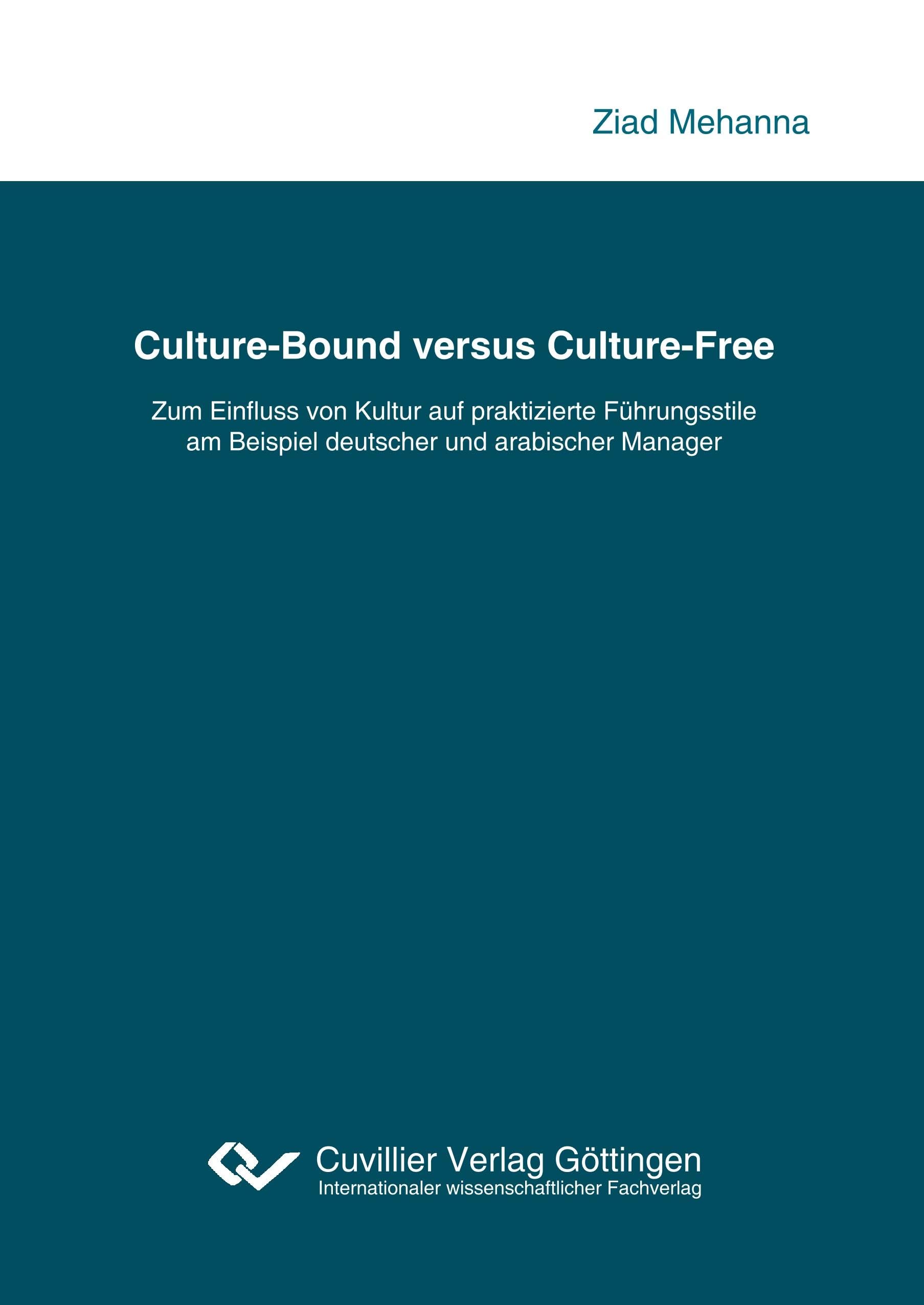 Culture-Bound versus Culture-Free Law