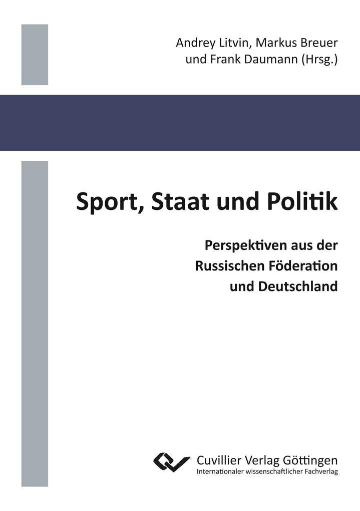 Sport, Staat und Politik. Perspektiven aus der Russischen Föderation und Deutschland Law