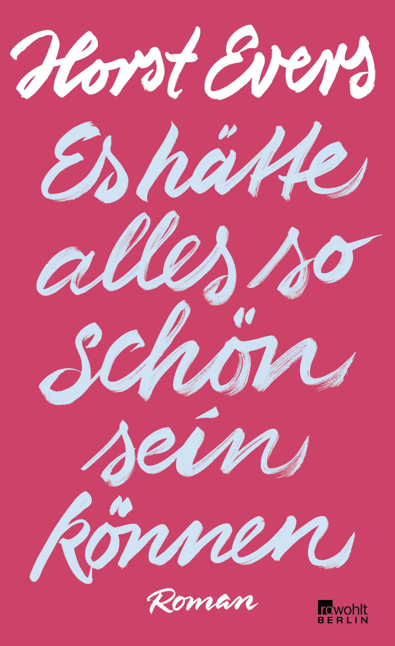 Product Image: Es hätte alles so schön sein können