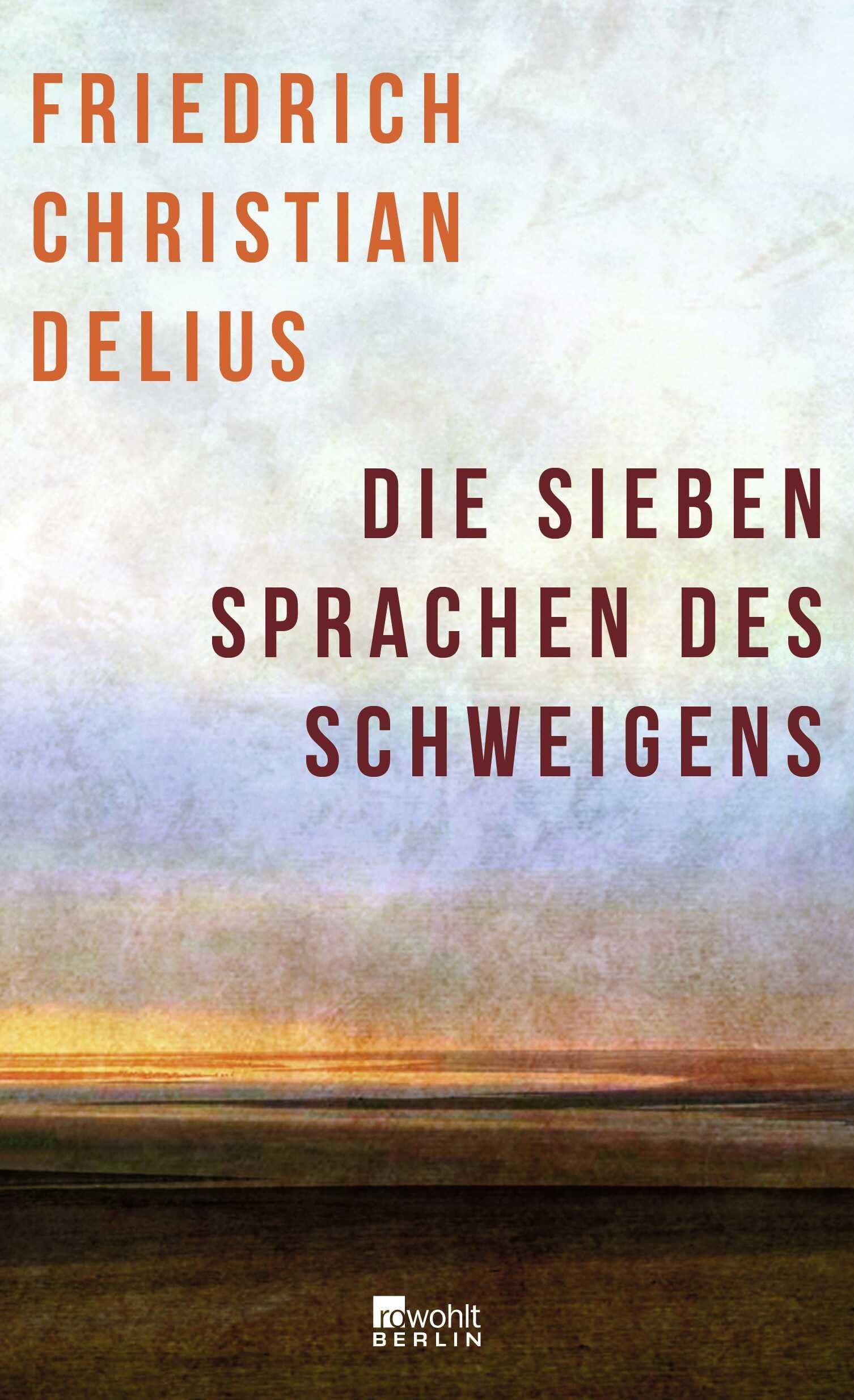 Die sieben Sprachen des Schweigens Contemporary literature