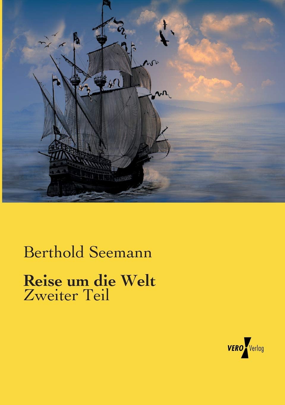 Reise um die Welt: Zweiter Teil Memories