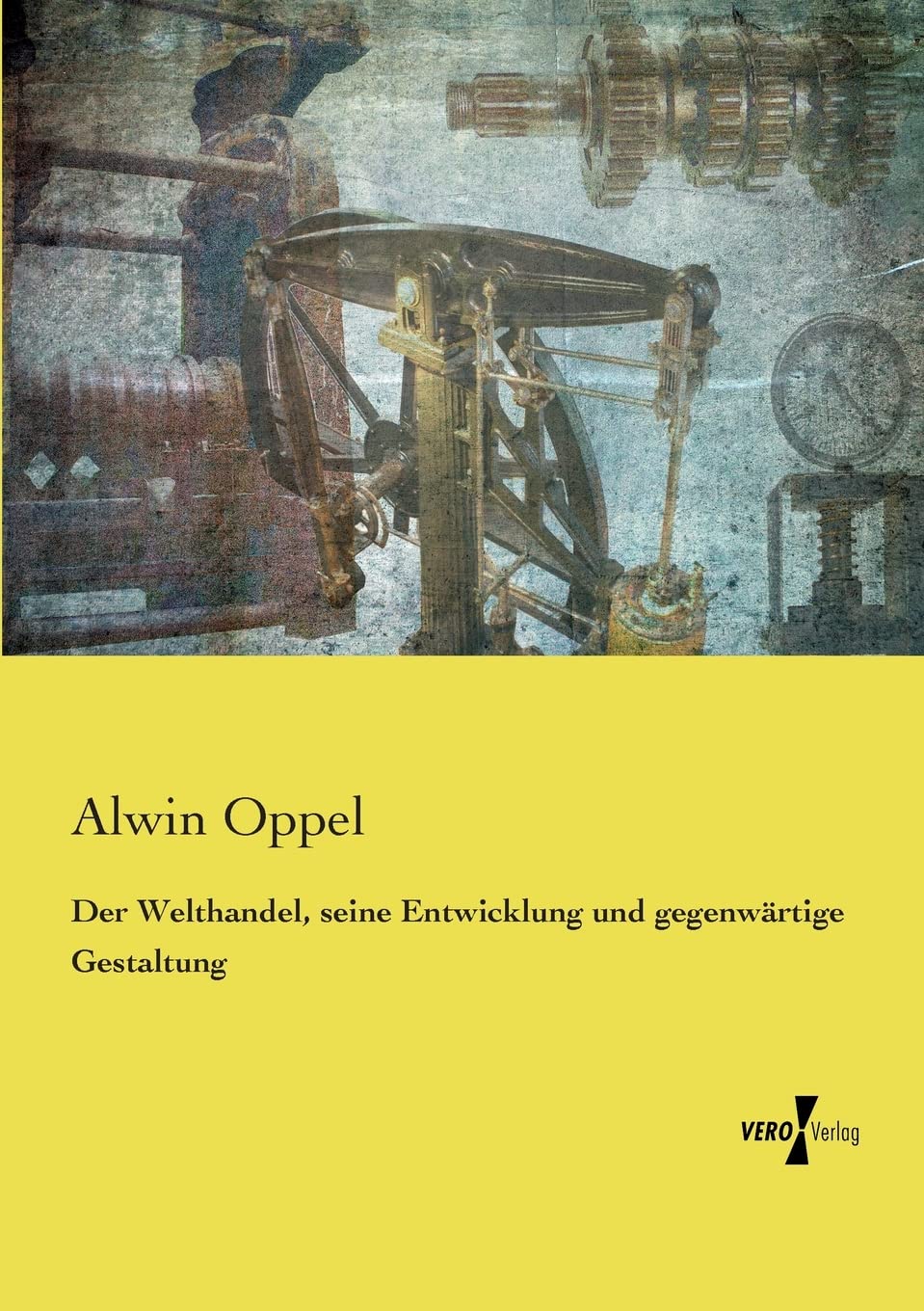 Der Welthandel, seine Entwicklung und gegenwärtige Gestaltung Law