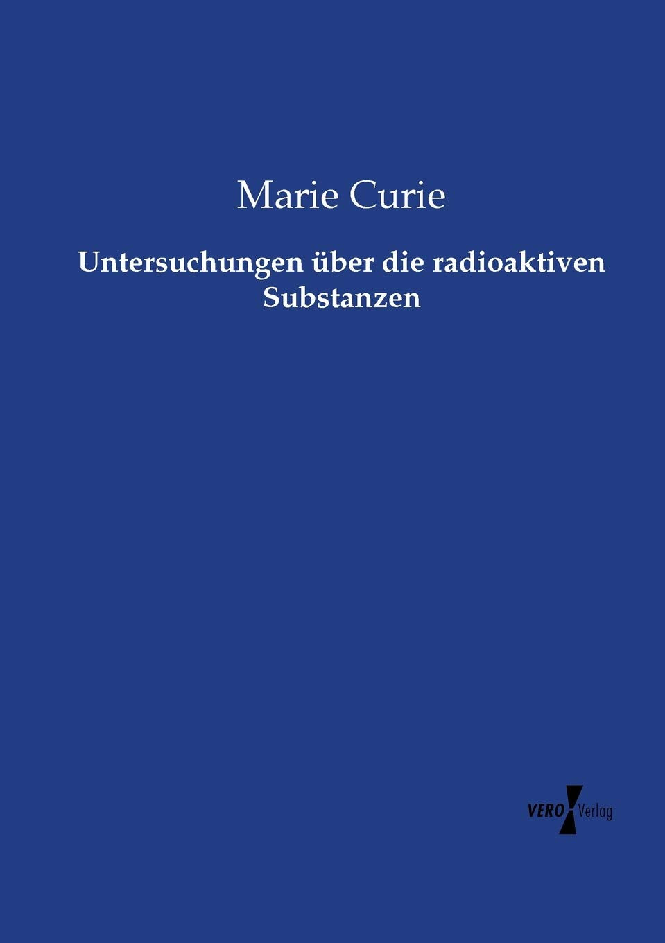 Untersuchungen über die radioaktiven Substanzen Natural Sciences