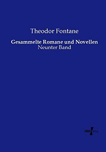 Gesammelte Romane und Novellen: Neunter Band Books