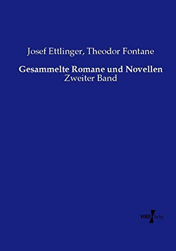 Gesammelte Romane und Novellen: Zweiter Band Books