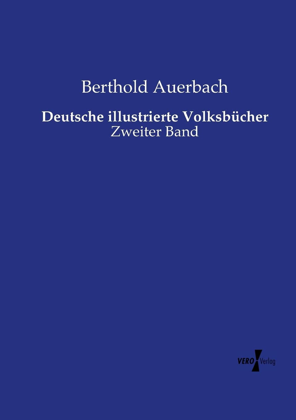 Deutsche illustrierte Volksbücher: Zweiter Band Books