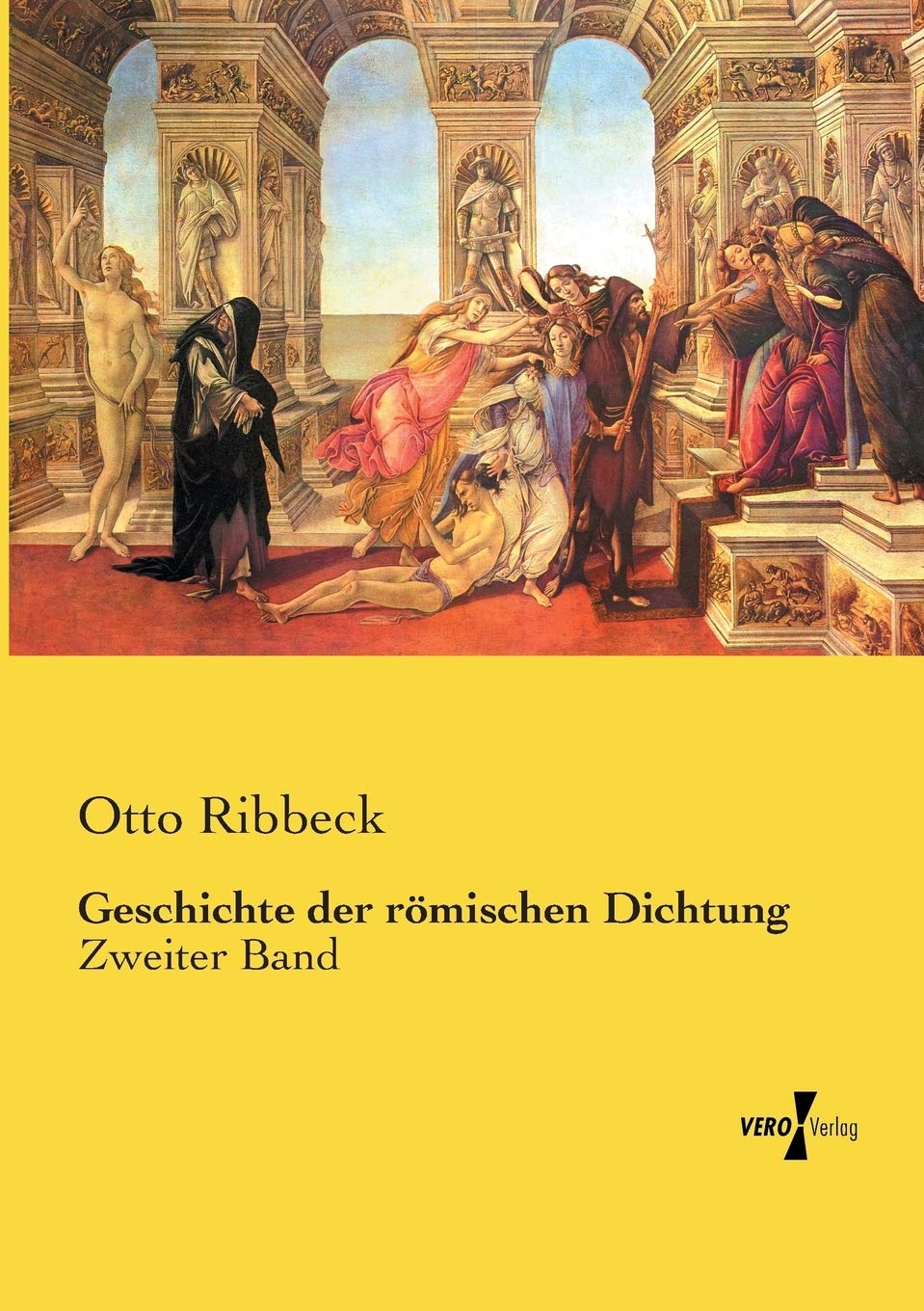 Geschichte der römischen Dichtung: Zweiter Band Leisure, Home & Garden