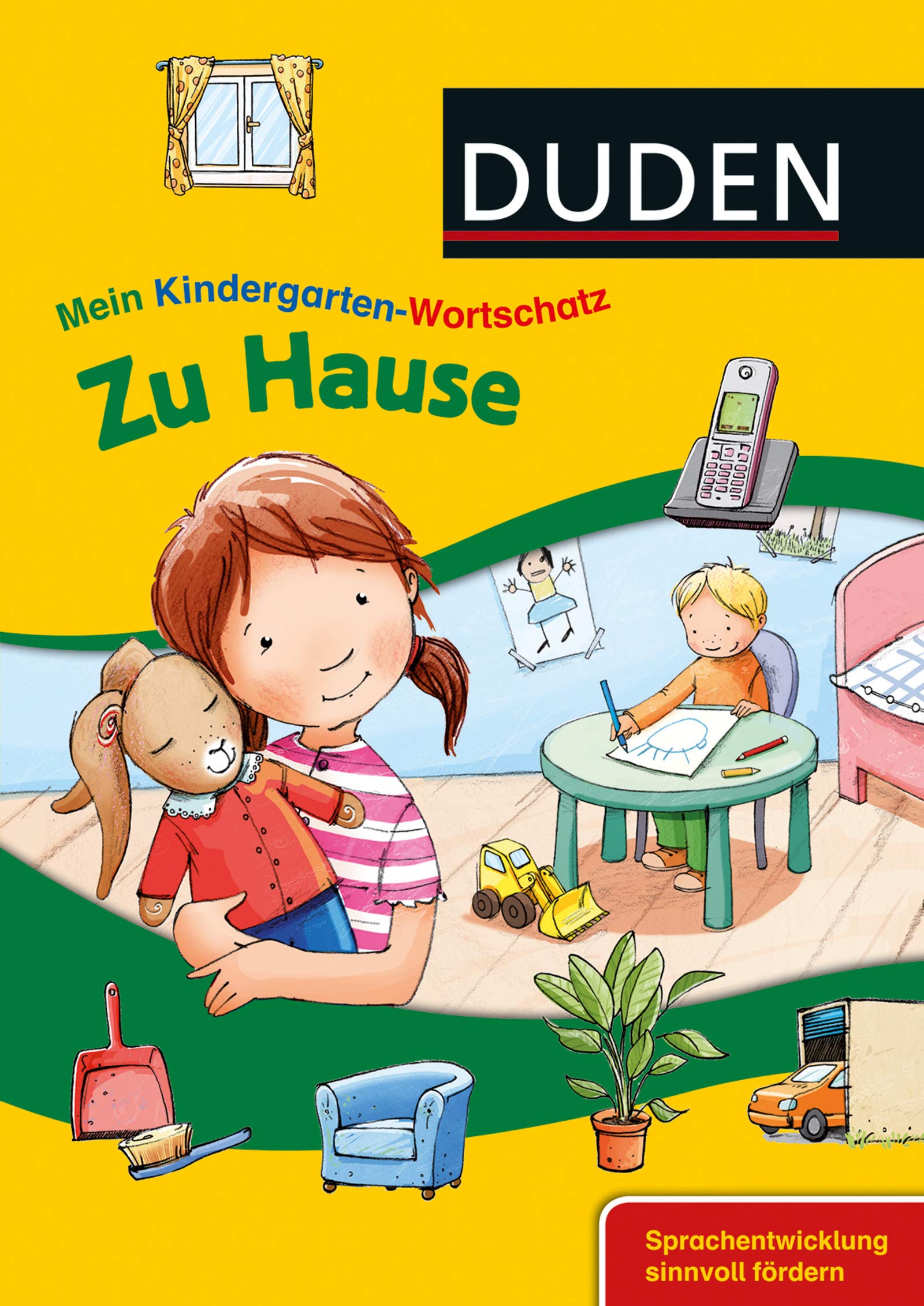 Mein Kindergarten-Wortschatz - Zu Hause: Sprachentwicklung sinnvoll fördern Non-fiction