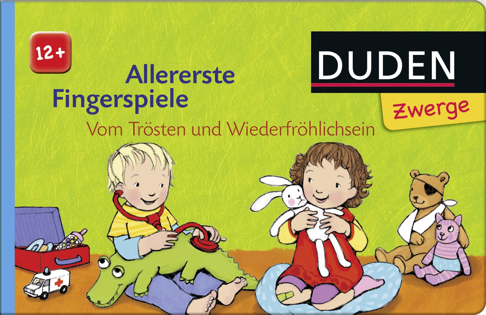 Duden 12+: Allererste Fingerspiele - Vom Trösten und Wiederfröhlichsein: Kinderreime und Trostreime (DUDEN Pappbilderbücher 12+ Monate, Band 12) Non-fiction