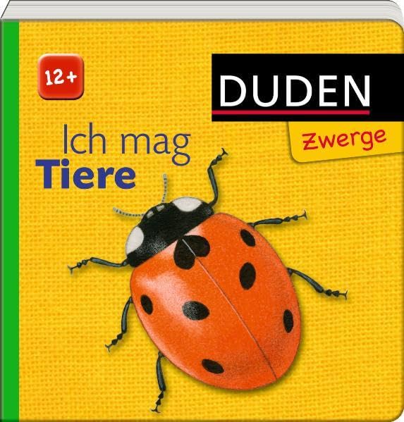 Ich mag Tiere: ab 12 Monaten (Duden Zwerge) Children's books