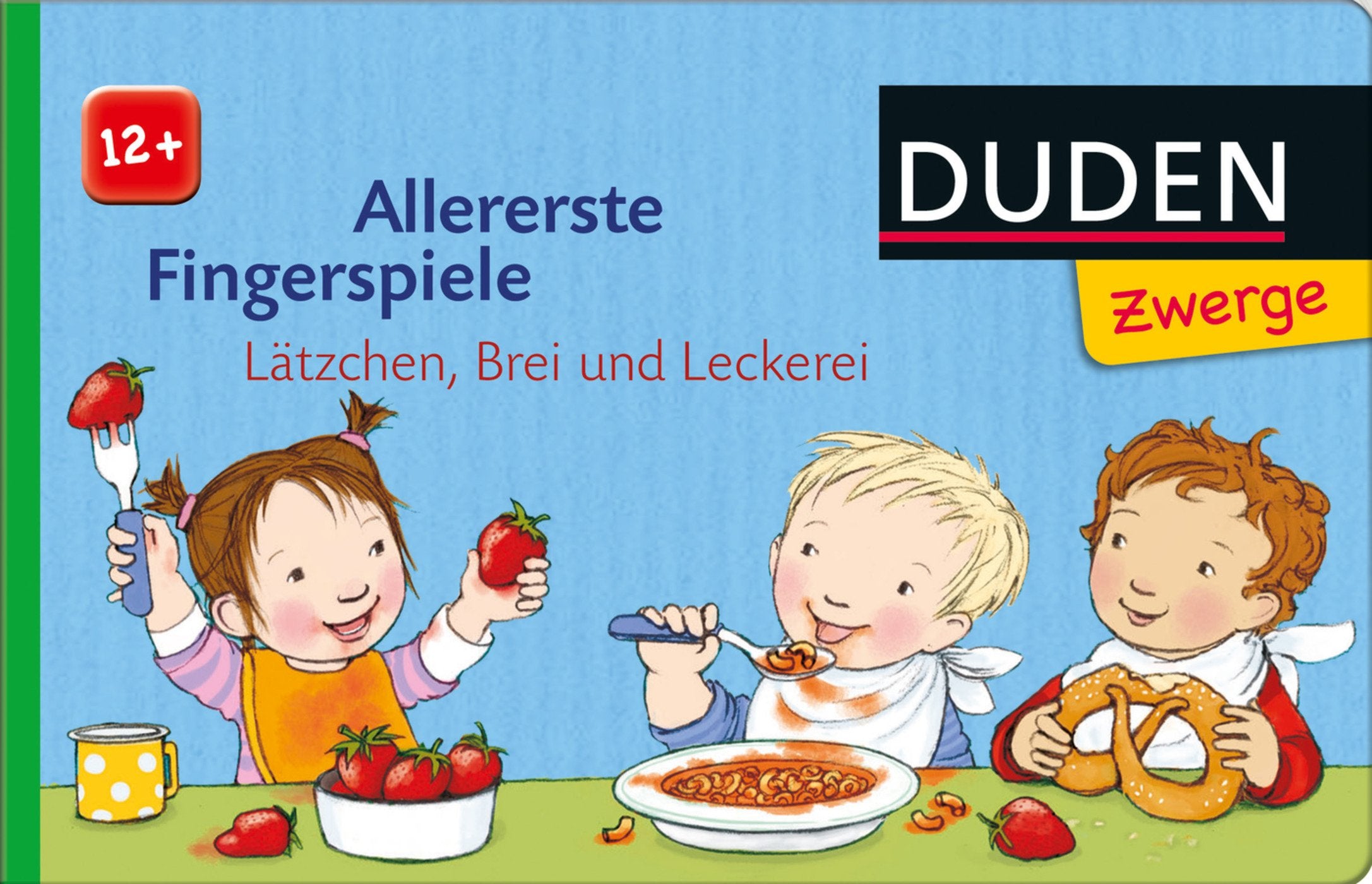 Allererste Fingerspiele: Lätzchen, Brei und Leckerei: ab 12 Monaten Non-fiction