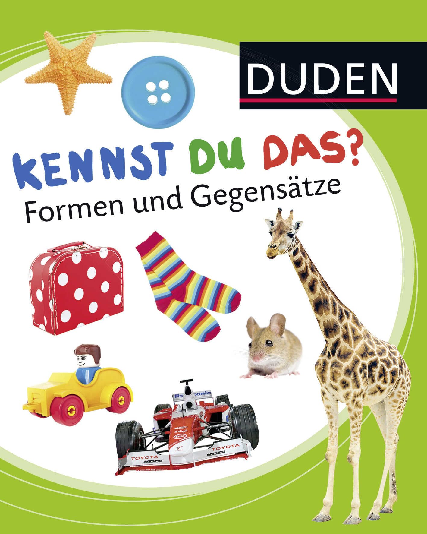Duden 12+: Kennst du das? Formen und Gegensätze: ab 12 Monaten (DUDEN Pappbilderbücher Kennst Du das?, Band 9) Learning & Reference
