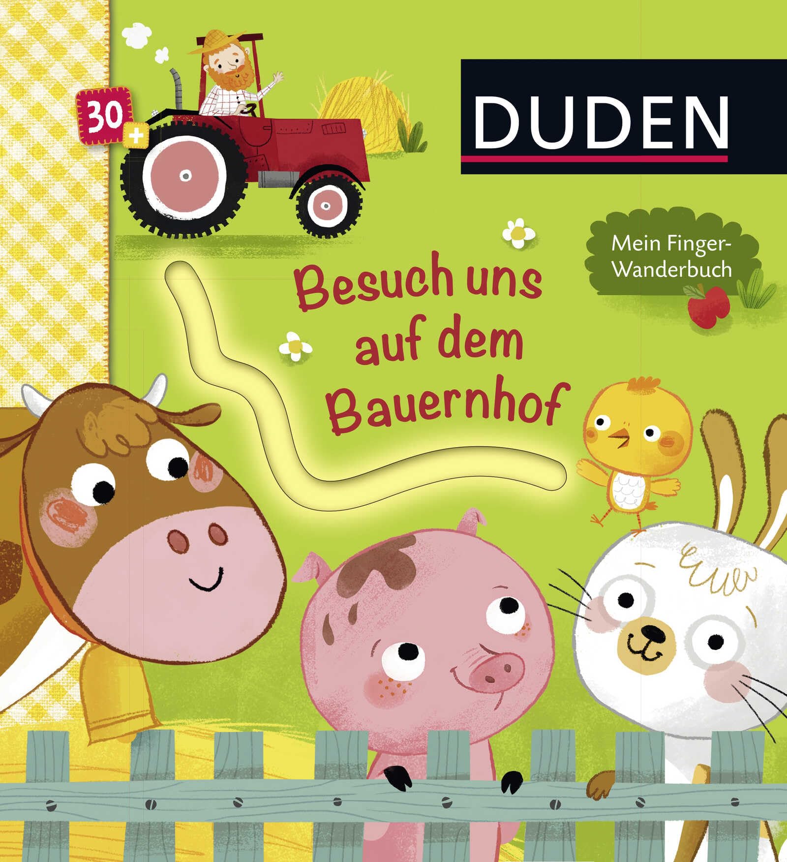 Duden: Besuch uns auf dem Bauernhof. Mein Finger-Wanderbuch: ab 30 Monaten (DUDEN Pappbilderbücher 30+ Monate) Non-fiction