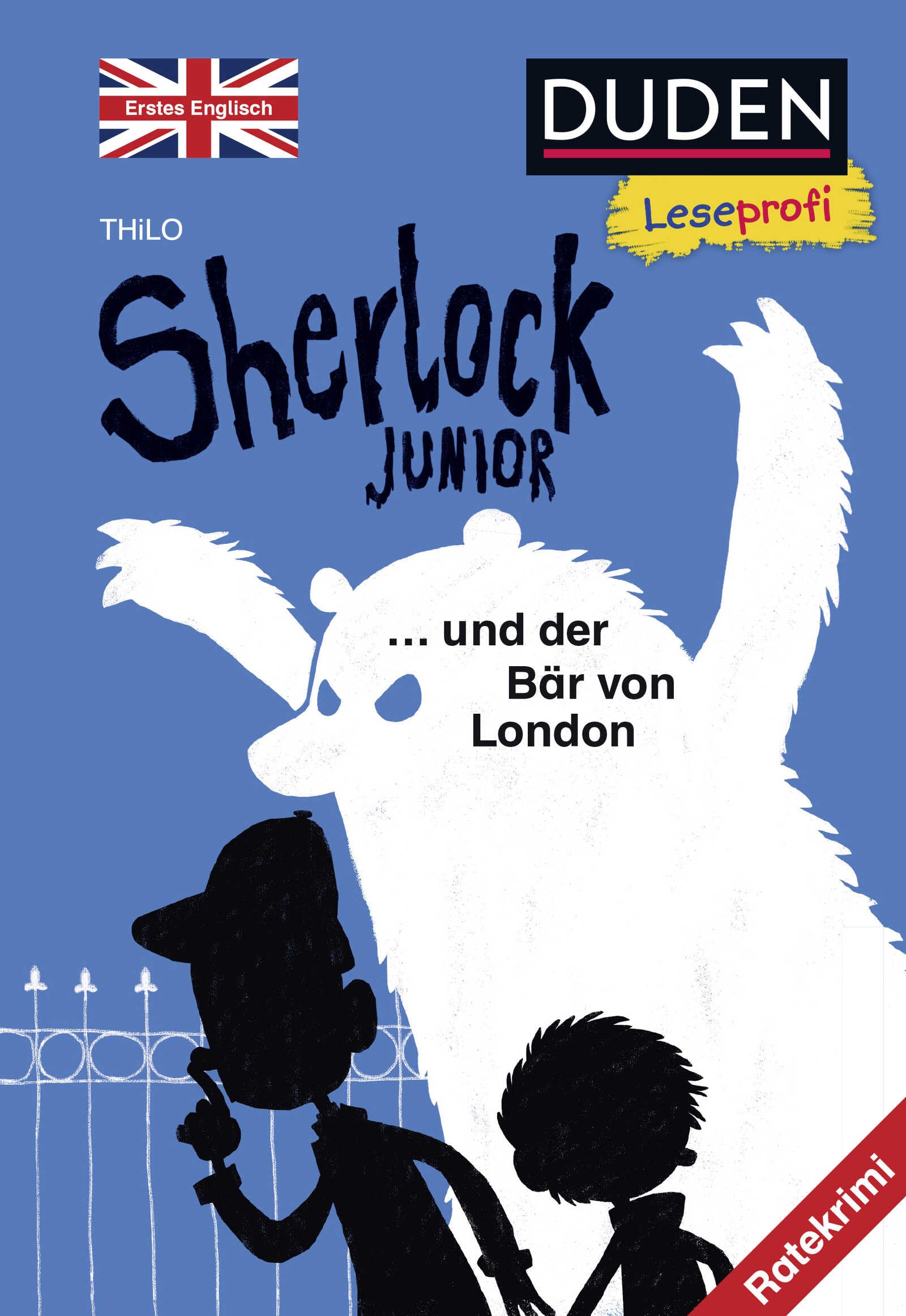 Duden Leseprofi - Sherlock Junior und der Bär von London, Erstes Englisch Novels & Short Stories
