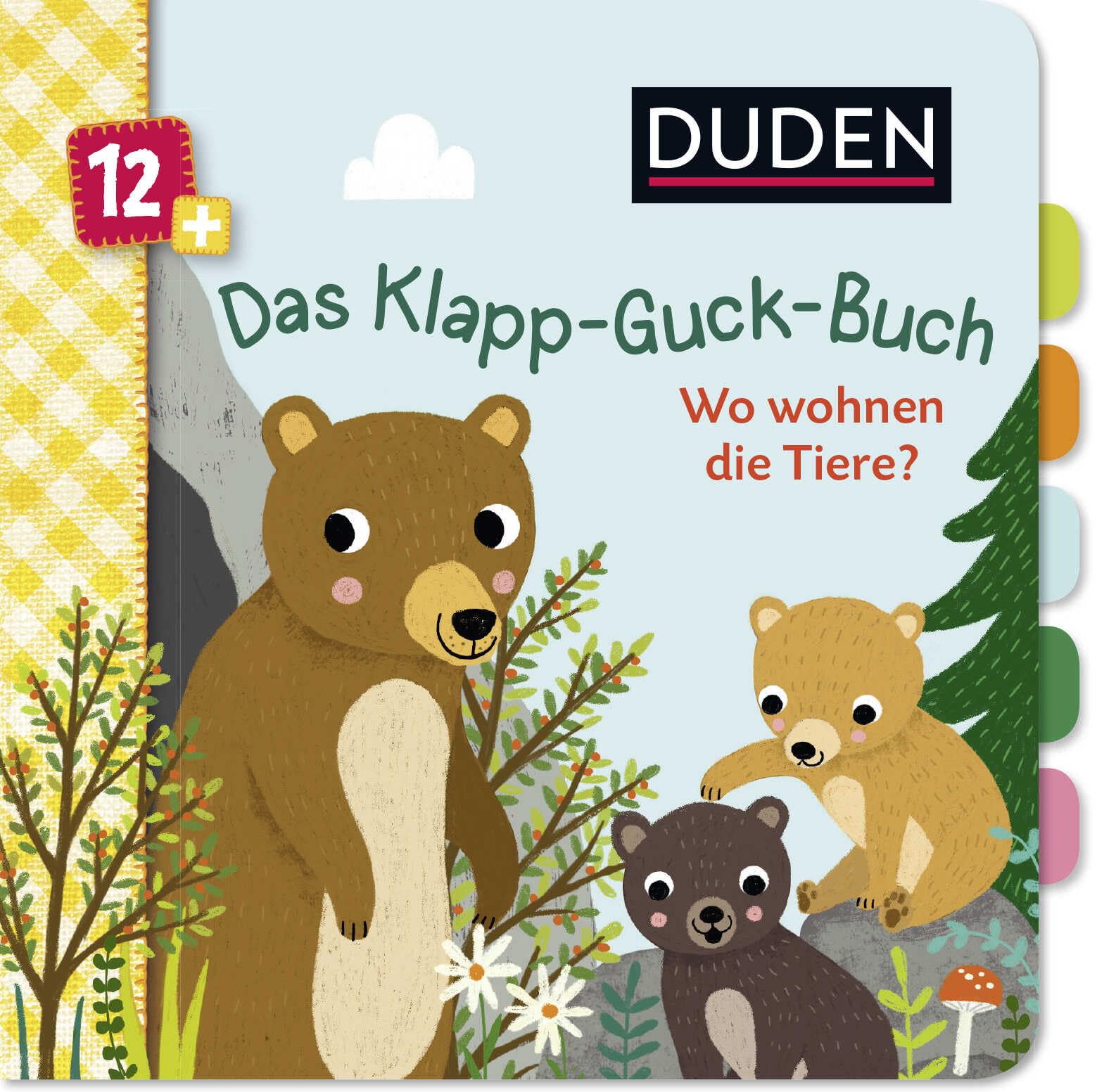 Duden 12+: Das Klapp-Guck-Buch: Wo wohnen die Tiere?: Spielbuch mit großen Klappen (DUDEN Pappbilderbücher 12+ Monate, Band 6) Non-fiction
