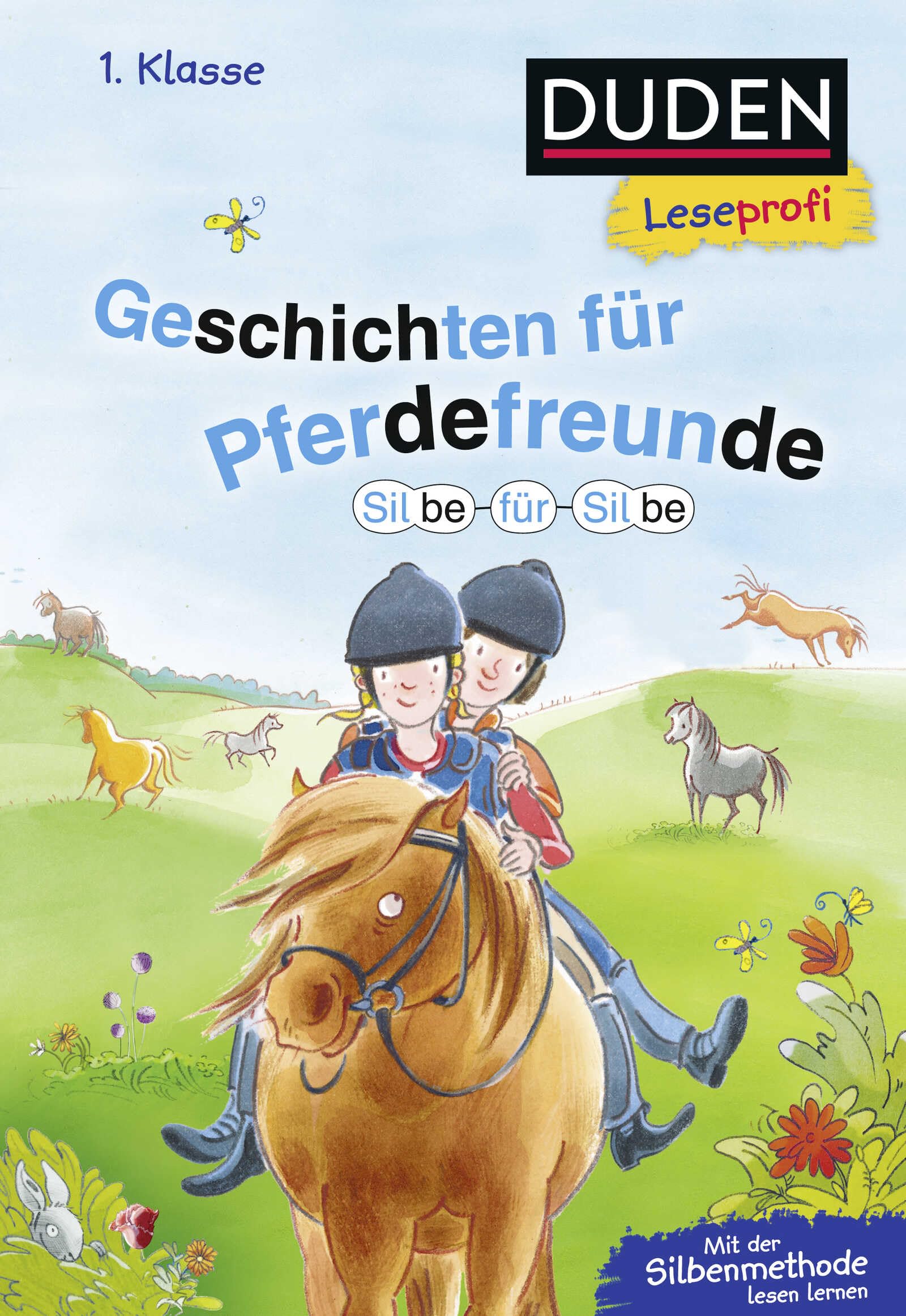 Duden Leseprofi - Silbe für Silbe: Geschichten für Pferdefreunde, 1. Klasse Novels & Short Stories