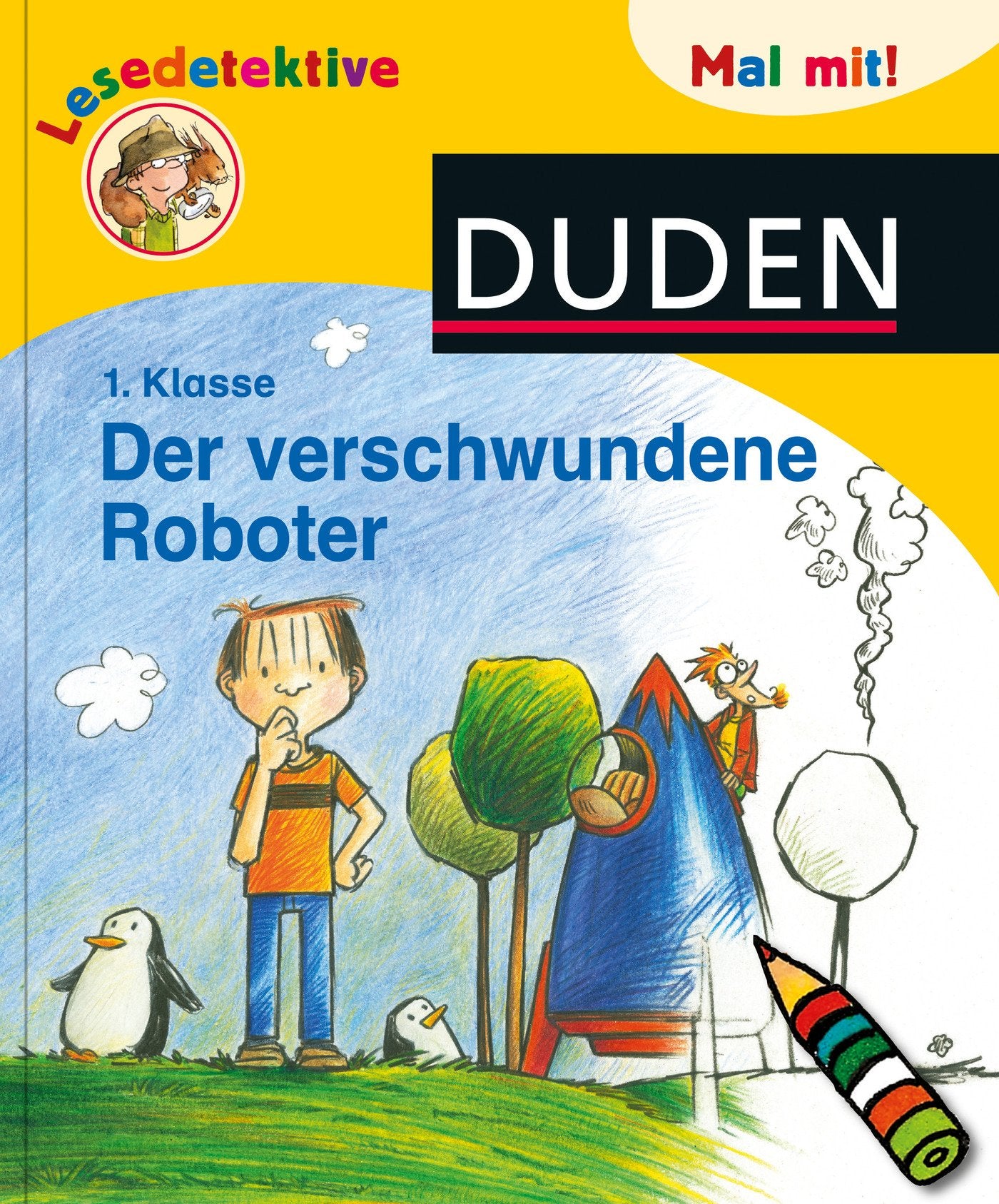 Duden Lesedetektive. Mal mit! Der verschwundene Roboter, 1. Klasse Novels & Short Stories