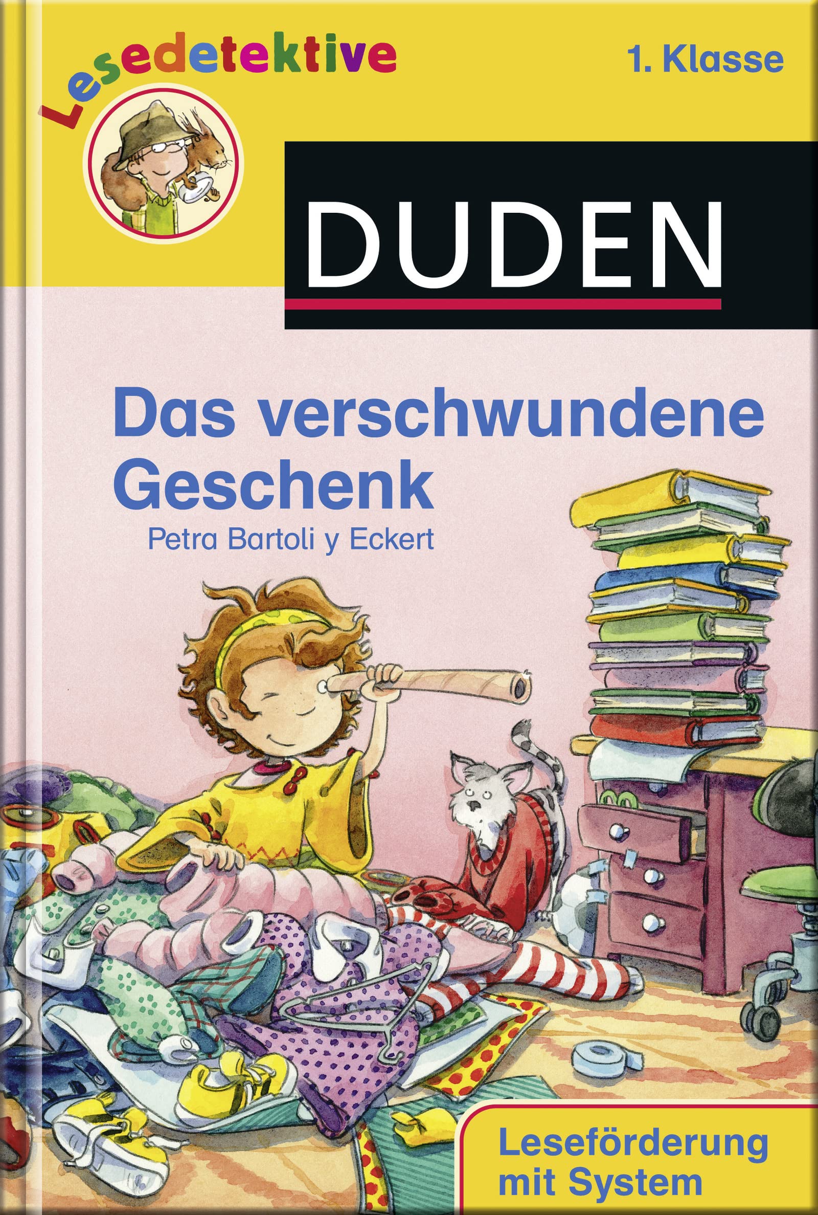 Das verschwundene Geschenk (1. Klasse) (DUDEN Lesedetektive 1. Klasse) Novels & Short Stories
