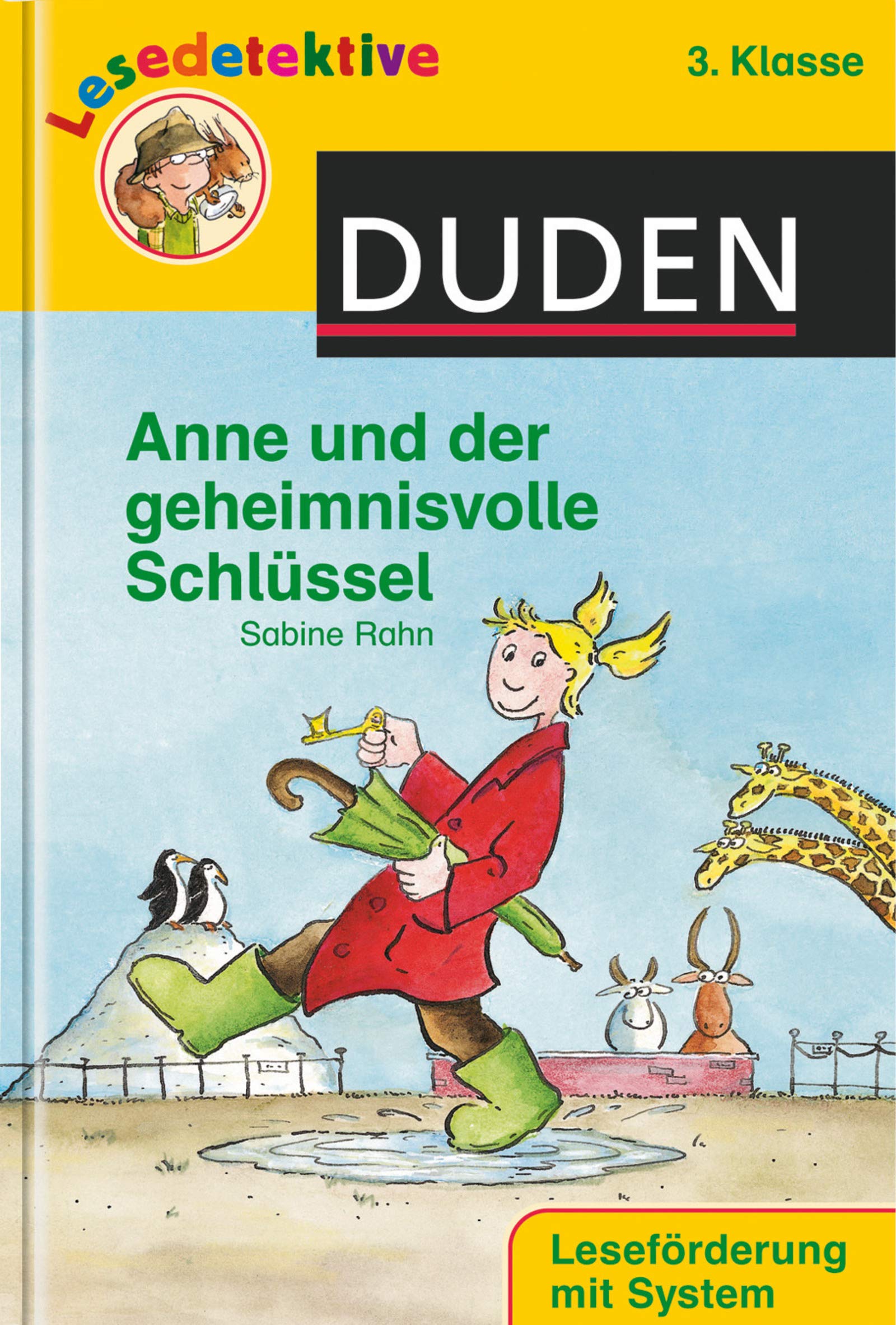 Anne und der geheimnisvolle Schlüssel (3. Klasse) Novels & Short Stories