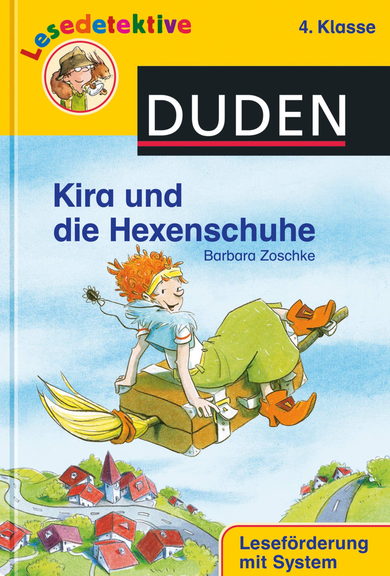 Kira und die Hexenschuhe (4. Klasse) Novels & Short Stories