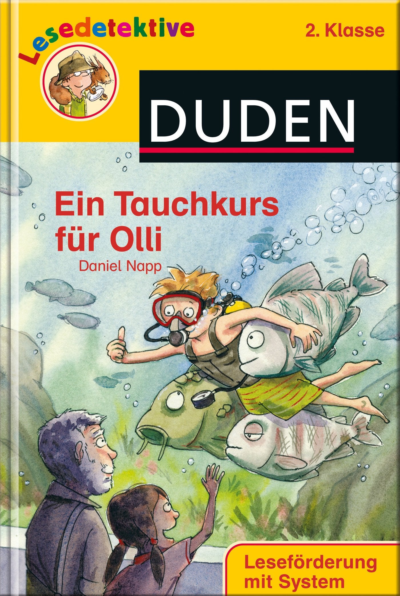 Ein Tauchkurs für Olli (2. Klasse) (DUDEN Lesedetektive 2. Klasse) Novels & Short Stories