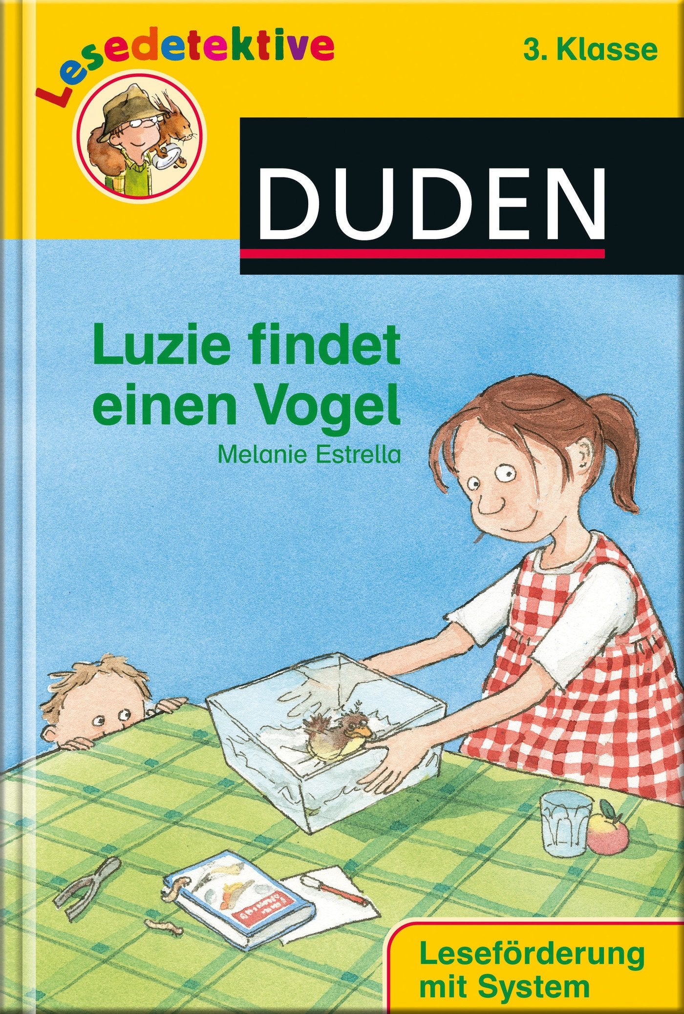 Luzie findet einen Vogel (3. Klasse) (DUDEN Lesedetektive 3. Klasse) Novels & Short Stories
