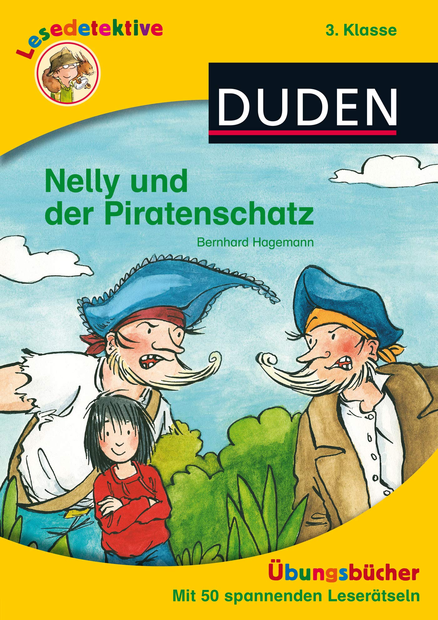 Lesedetektive Übungsbuch: Nelly und der Piratenschatz, 3. Klasse Novels & Short Stories
