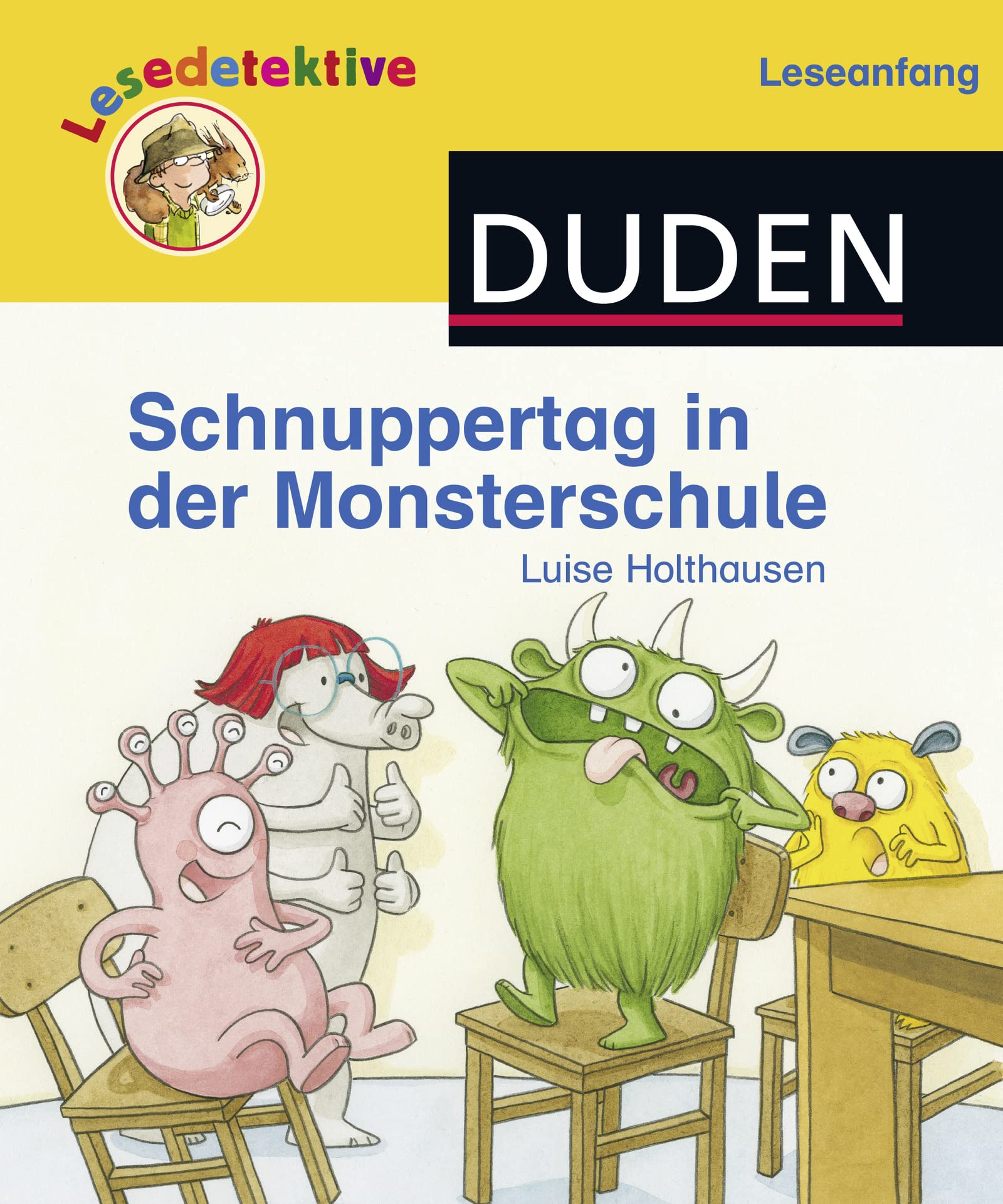 Lesedetektive Leseanfang, Bd 3: Schnuppertag in der Monsterschule Novels & Short Stories