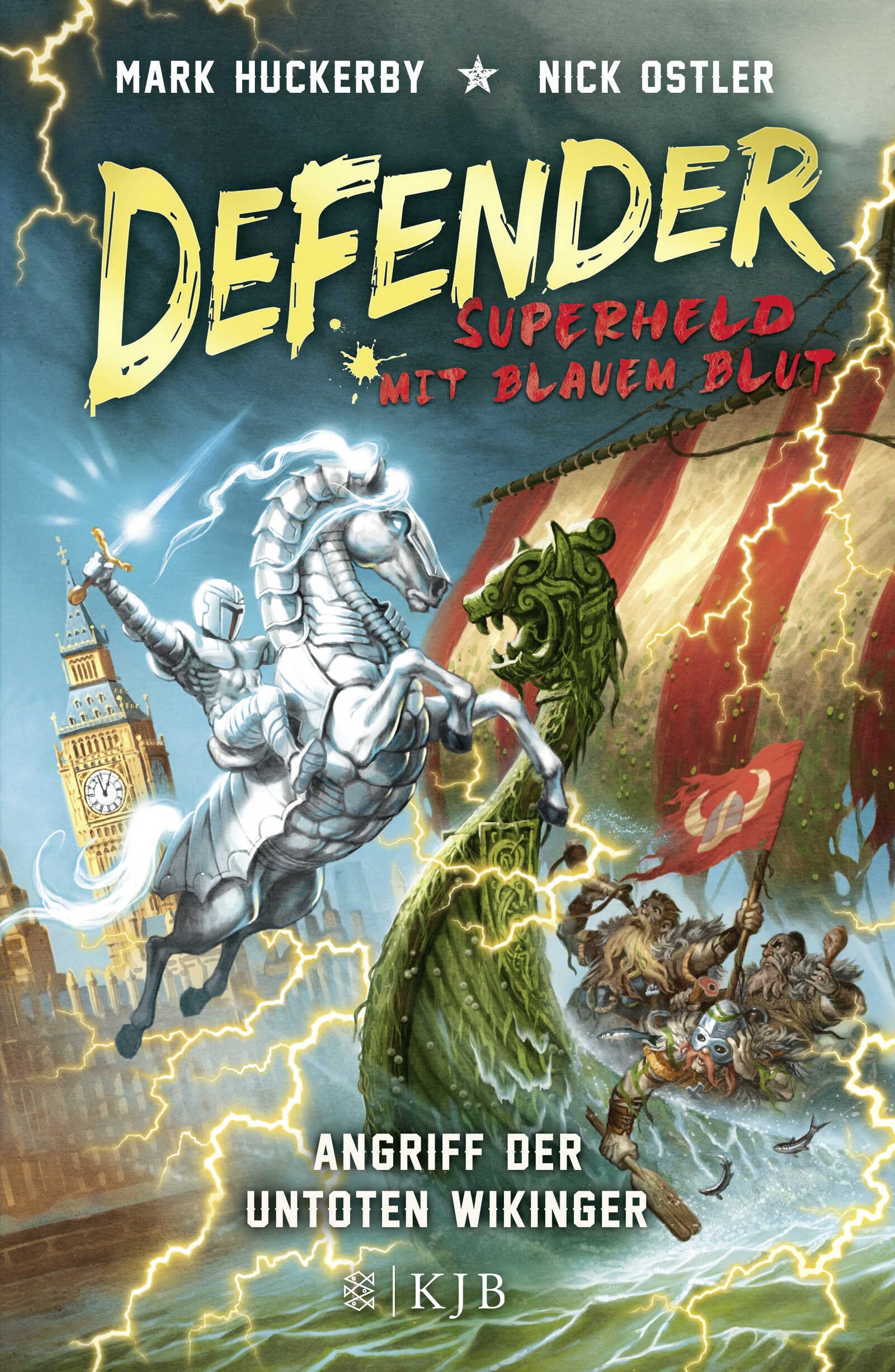 Defender - Superheld mit blauem Blut 2. Angriff der untoten Wikinger Novels & Short Stories